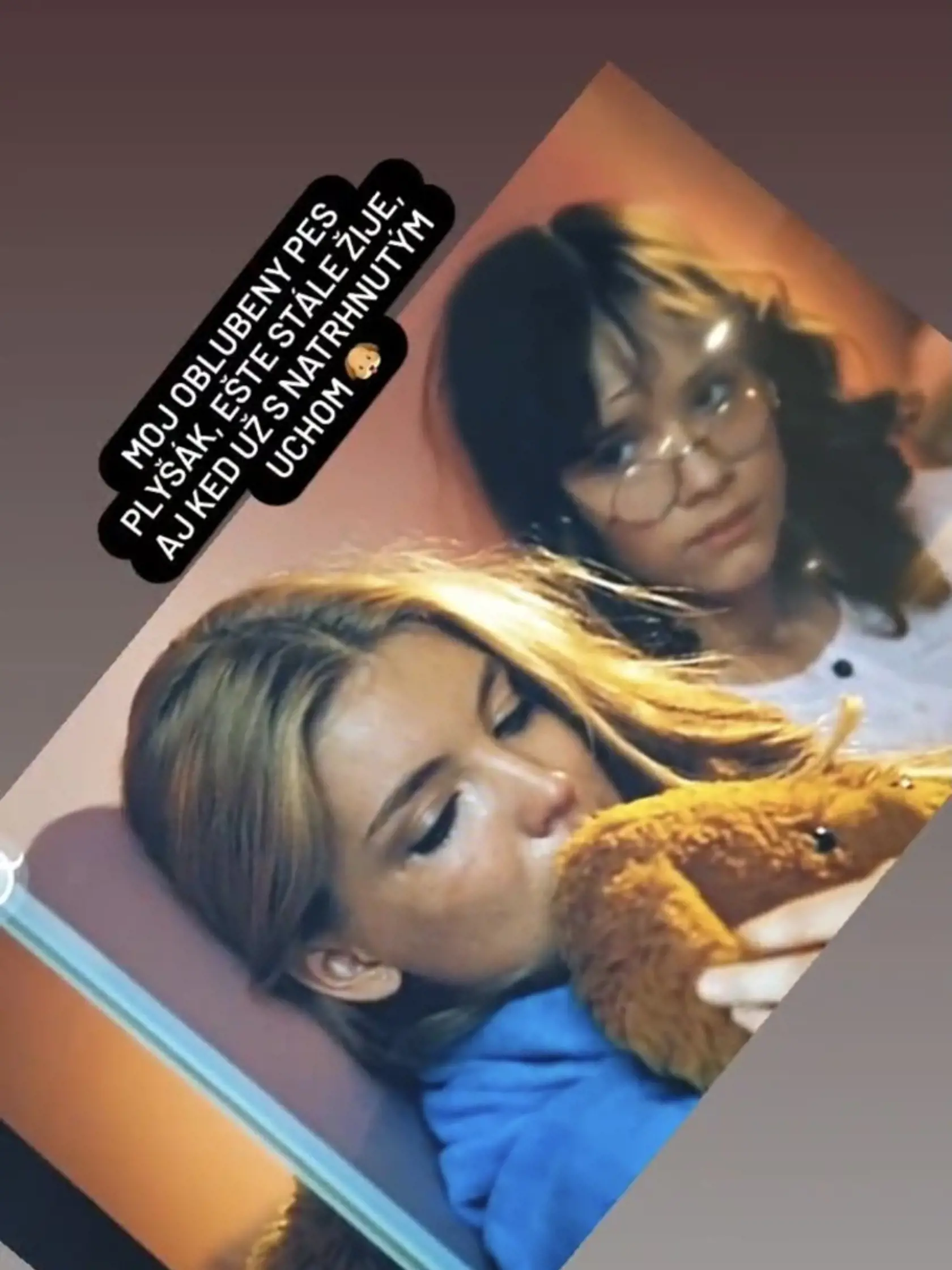 Plyšák pes, ktorého stískala Eva Vejmělková alias Zuzana vo filme, patrí Jane. Dodnes ho má u rodičov.