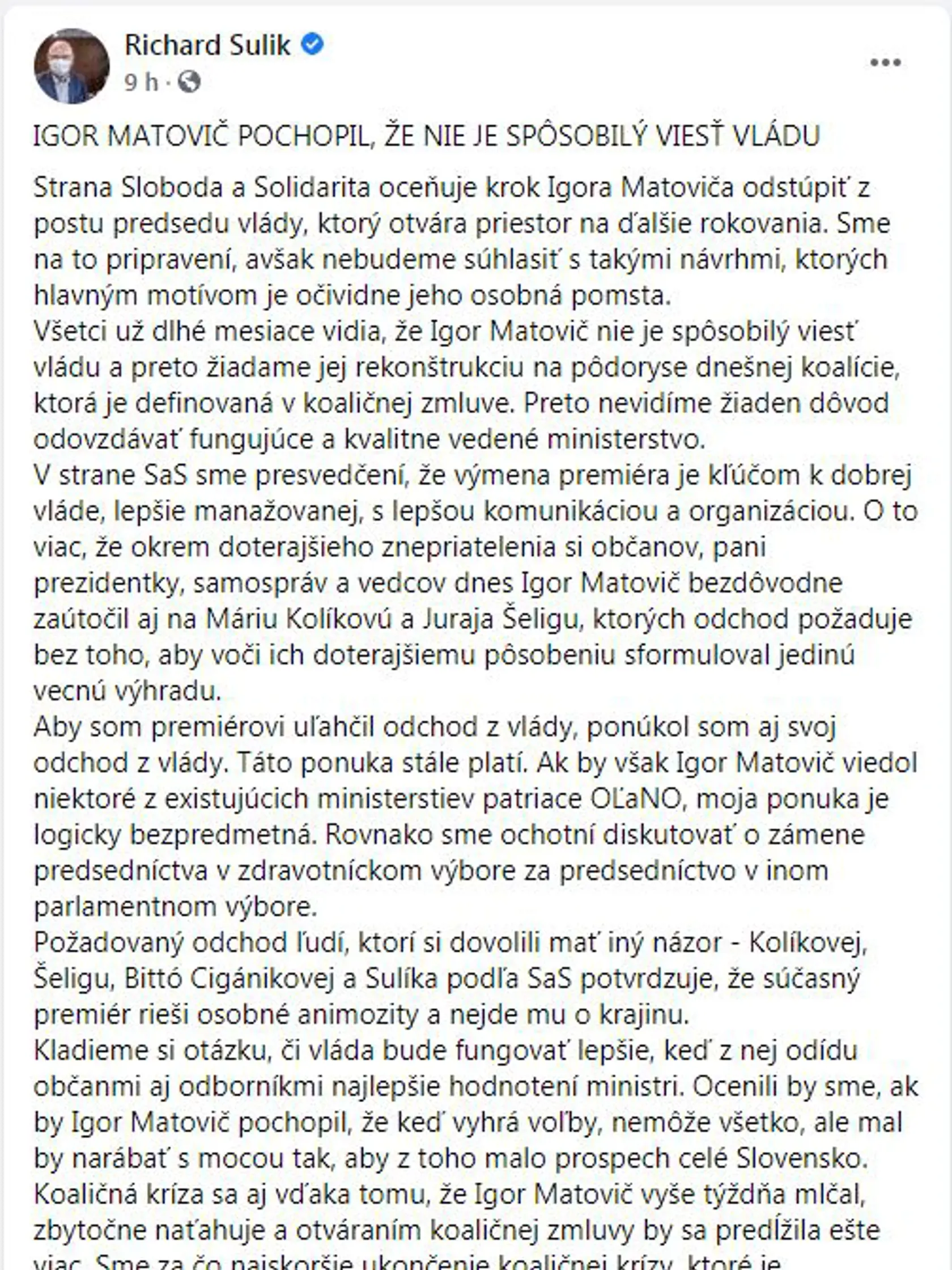 Status Richarda Sulíka k včerajšiemu Matovičovmu výstupu, kde prezentoval nové podmienky.