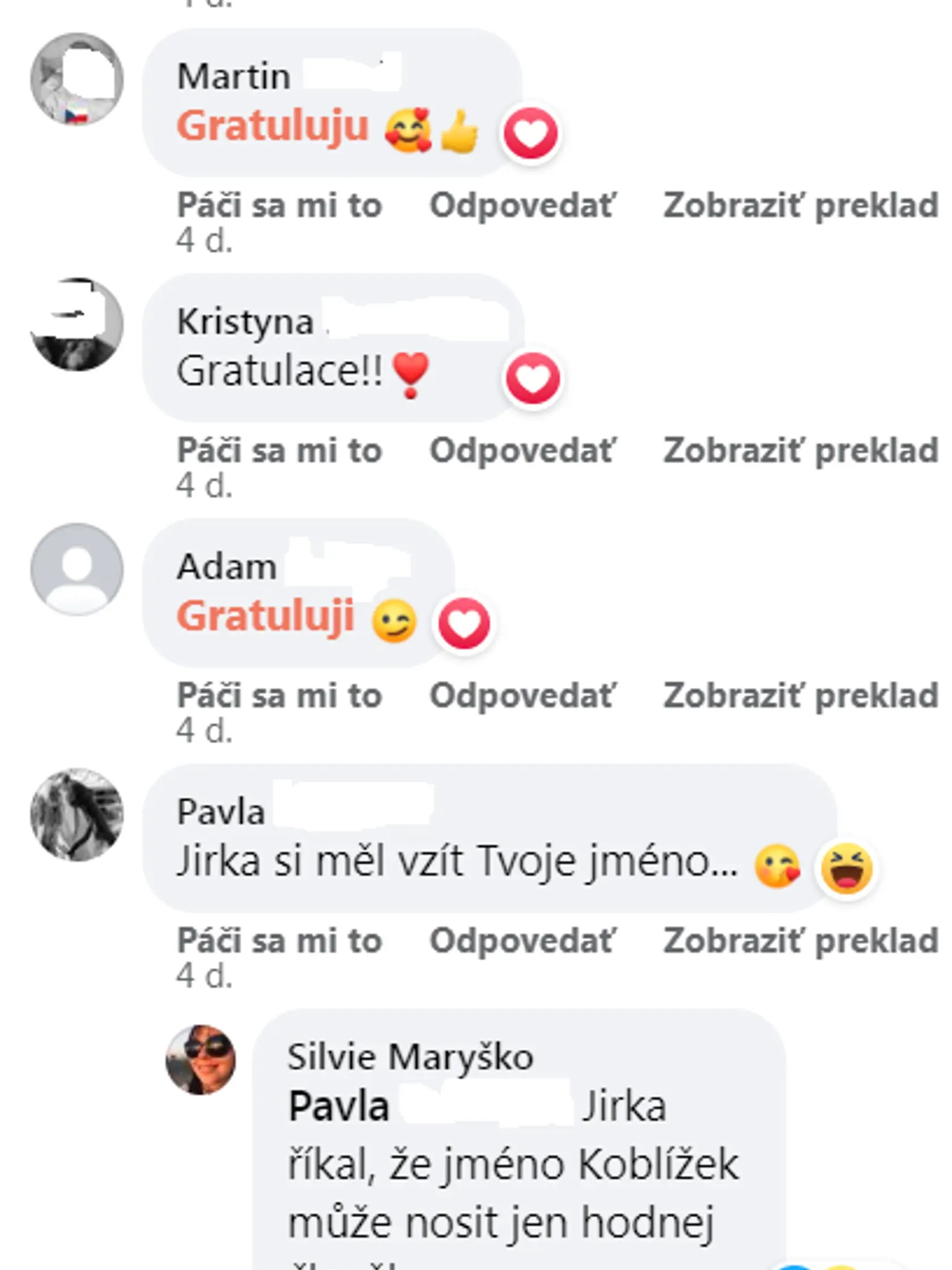 Komentujúca Pavla sa pýtala prečo Jirko neprijal priezvisko svojej ženy...