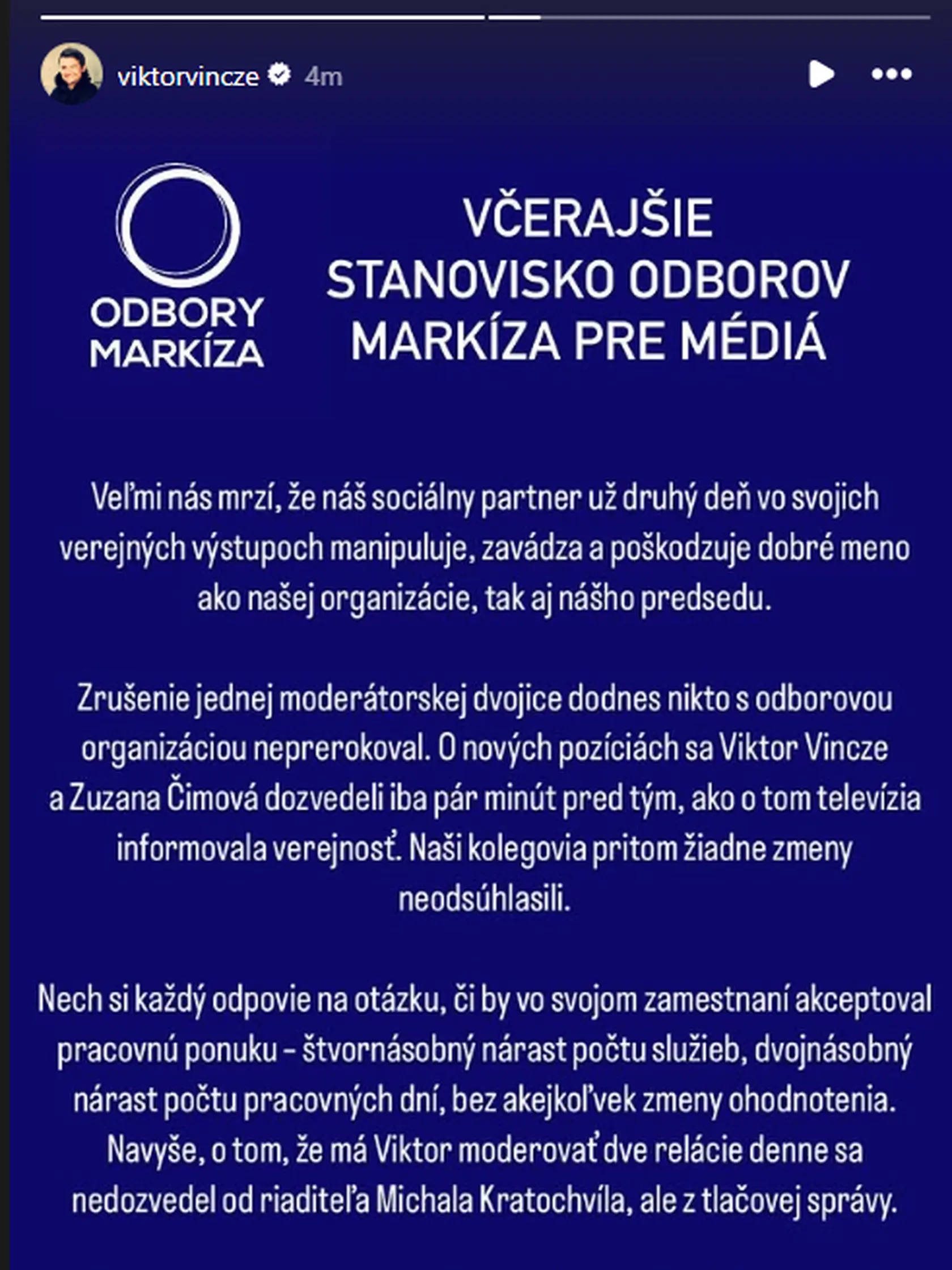 Viktor Vincze zverejnil na sociálnej sieti stanovisko Odborov Markízy. 