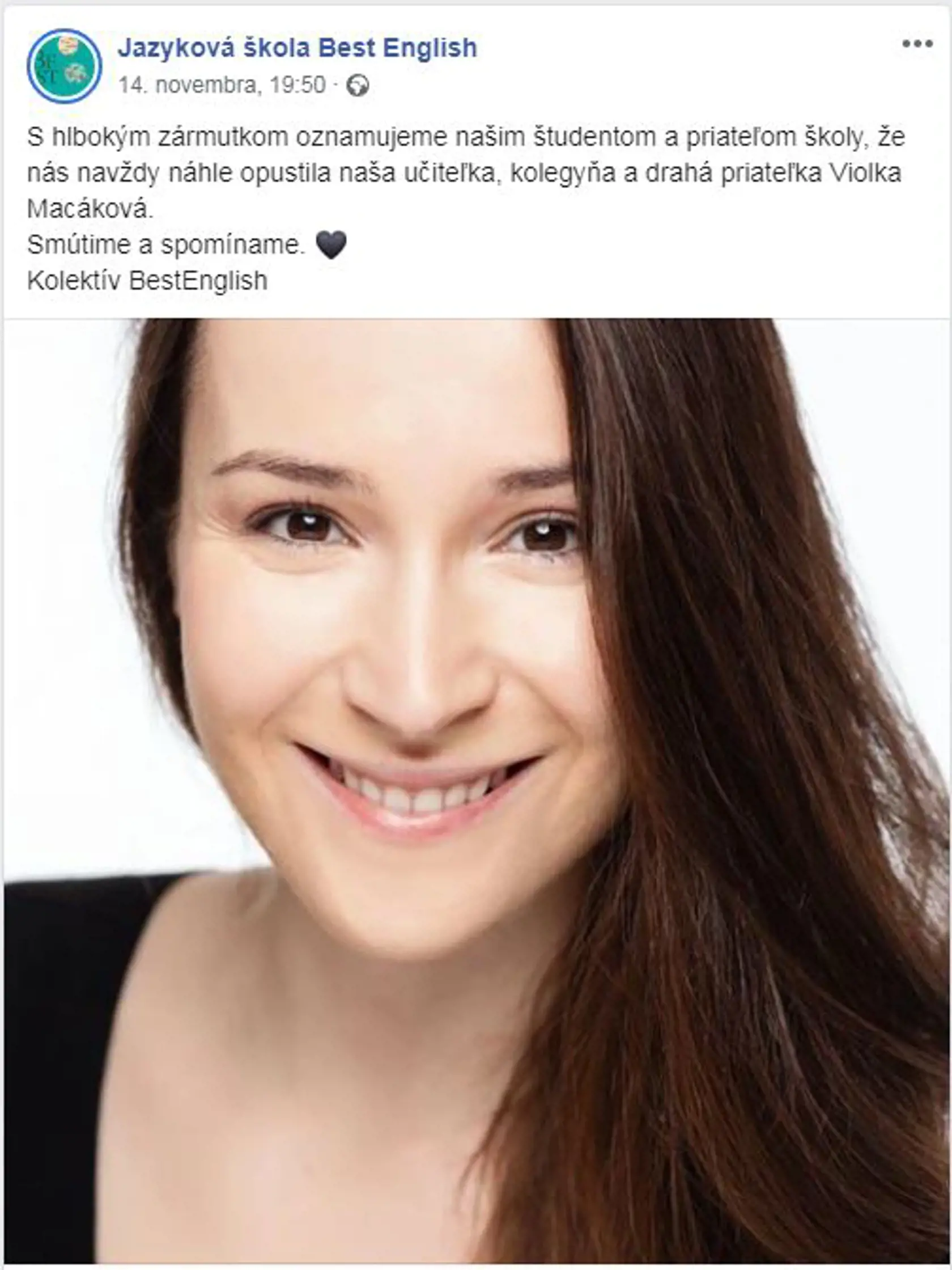 O smrti krásnej učiteľky jazyková škola informovala na svojom Facebooku už pred pár dňami.
