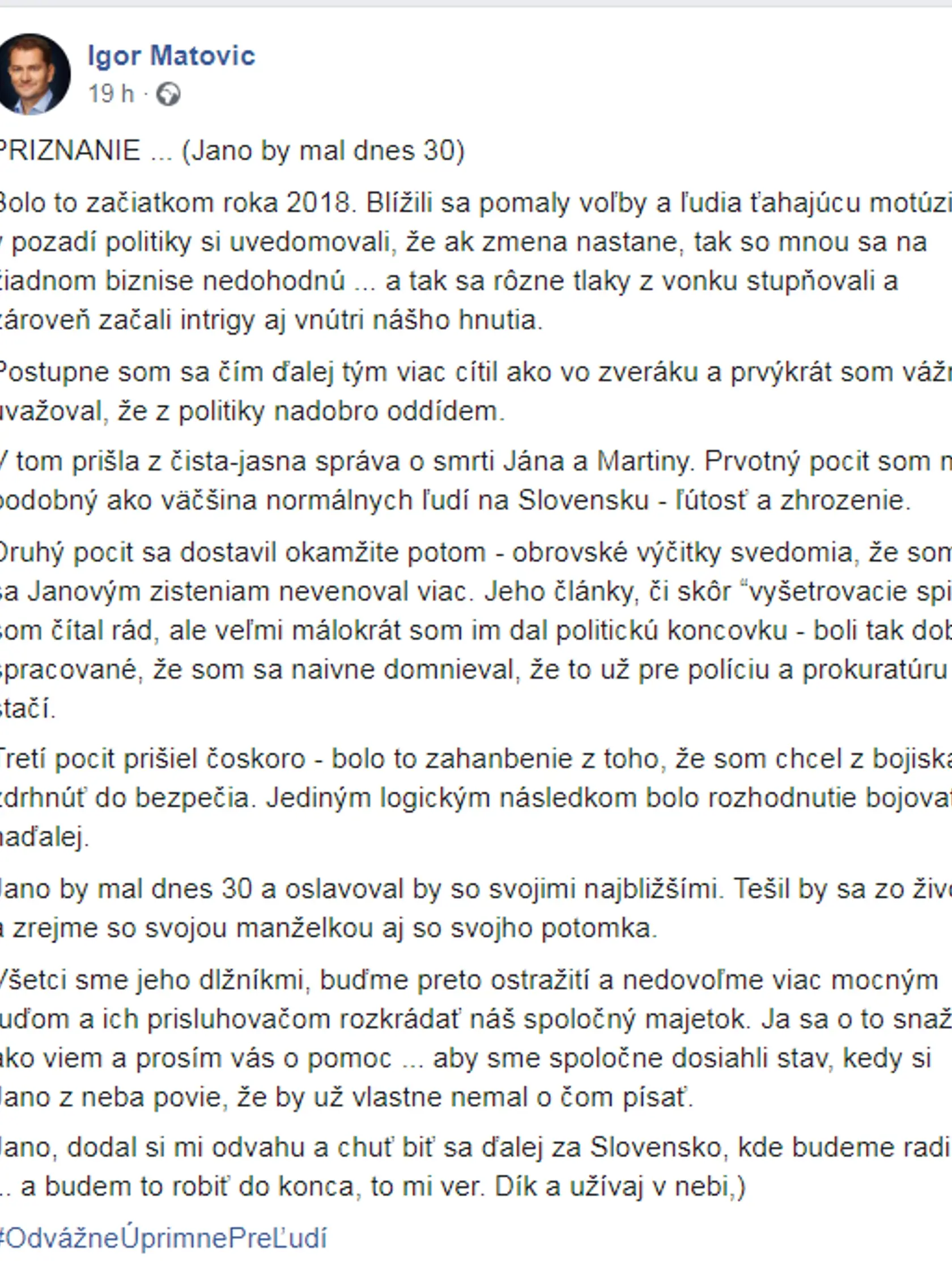 Status Igora Matoviča v deň Kuciakových nedožitých 30. narodenín.