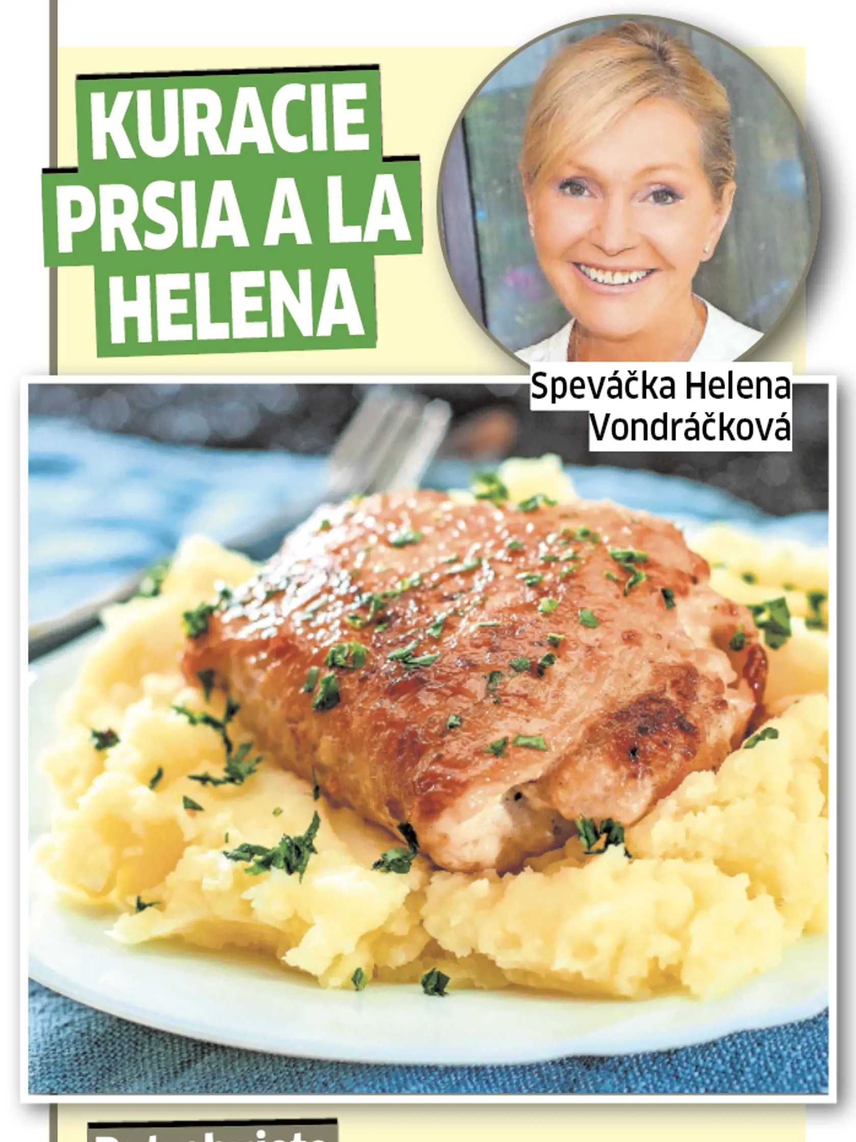 Helena Vondráčková je známa kuchárka. Skúste jej kuracie prsia.