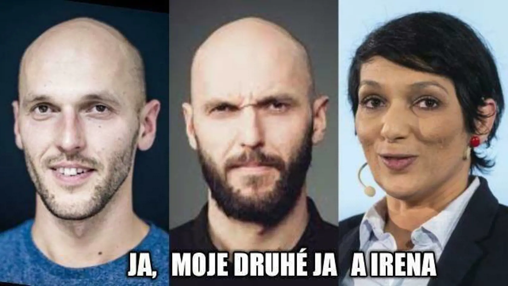 Ja, moje druhé ja a Irena