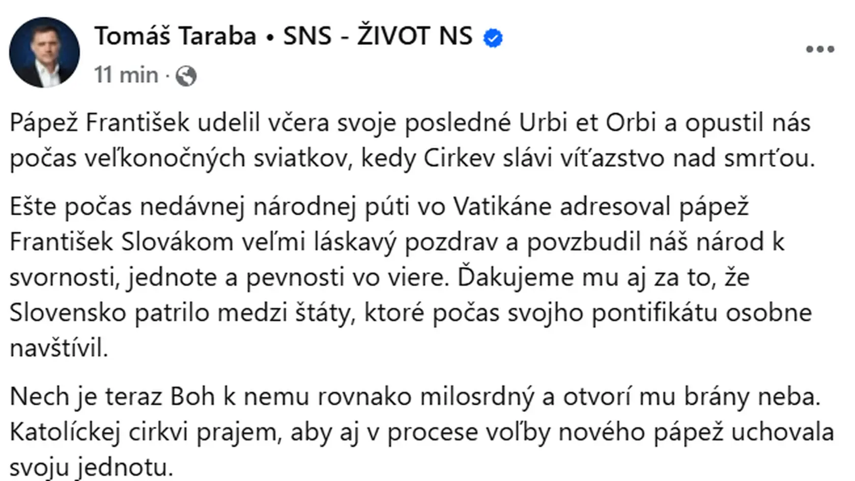 Tomáš Taraba vyjadril ľútosť nad úmrtím pápeža.