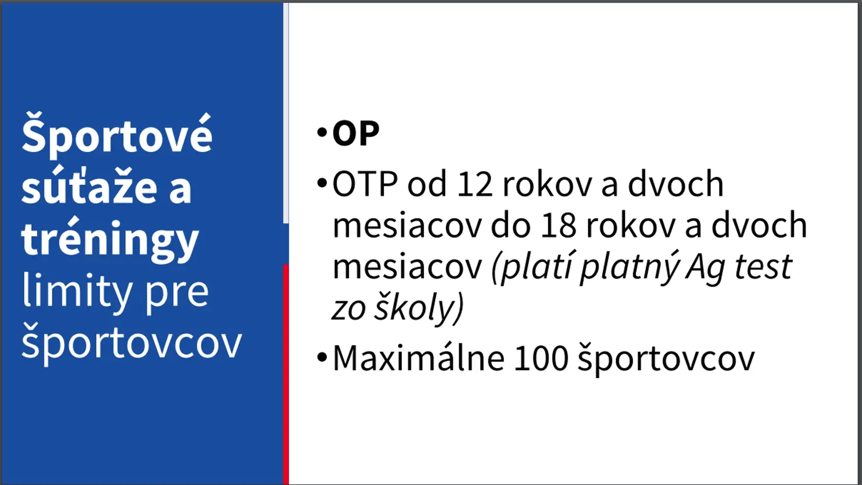 Odteraz už nebudú opatrenia platiť podľa situácie v okrese, ale od toho, či ste očkovaní, prekonali ste covid, máte negatívny test alebo nič z toho.