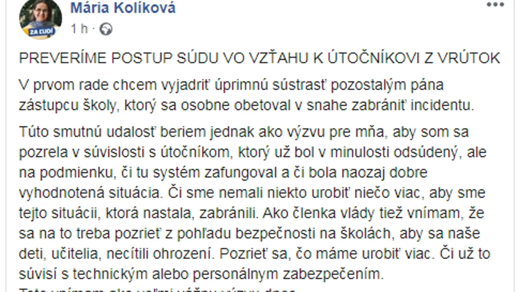 Mária Kolíková preverí postup súdu voči útočníkovi z Vrútok.