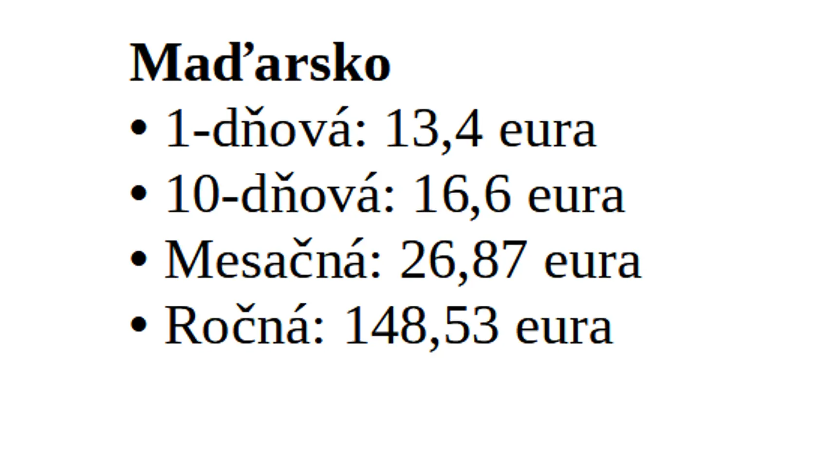 Ceny diaľničných známok pre rok 2025.