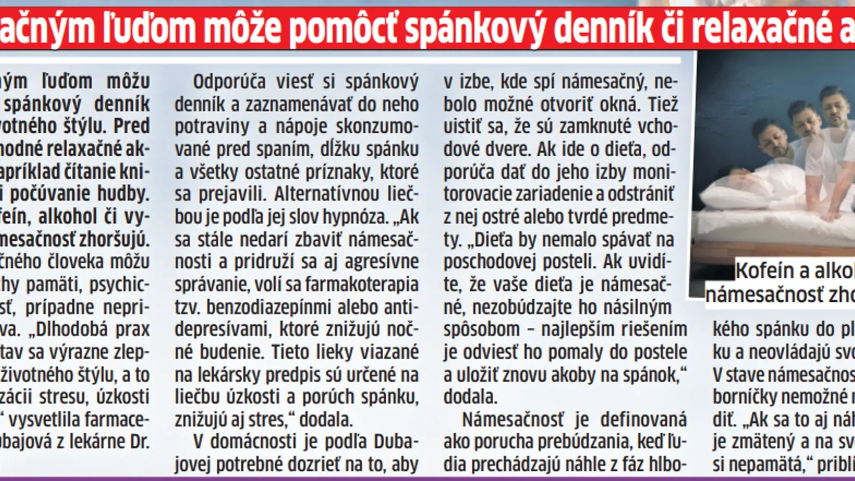 Ako pomôcť pri neámesačnosti?