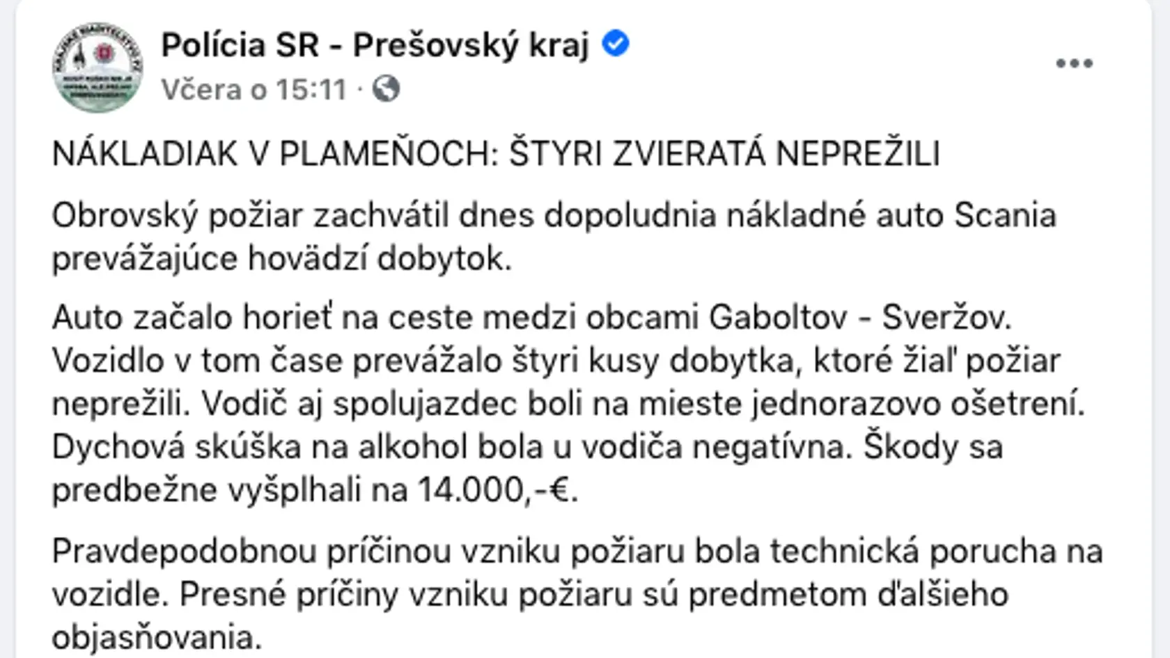 O prípade informovali policajti na sociálnej sieti.