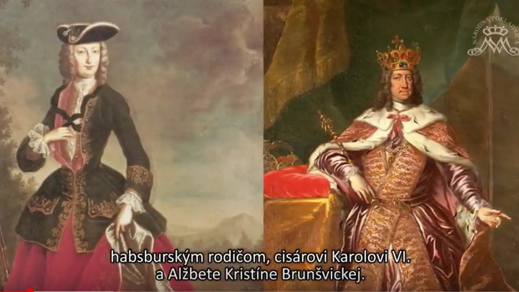 Rodičia Márie Terézie - Alžbeta Kristína Brunšvická a cisár Karol VI.