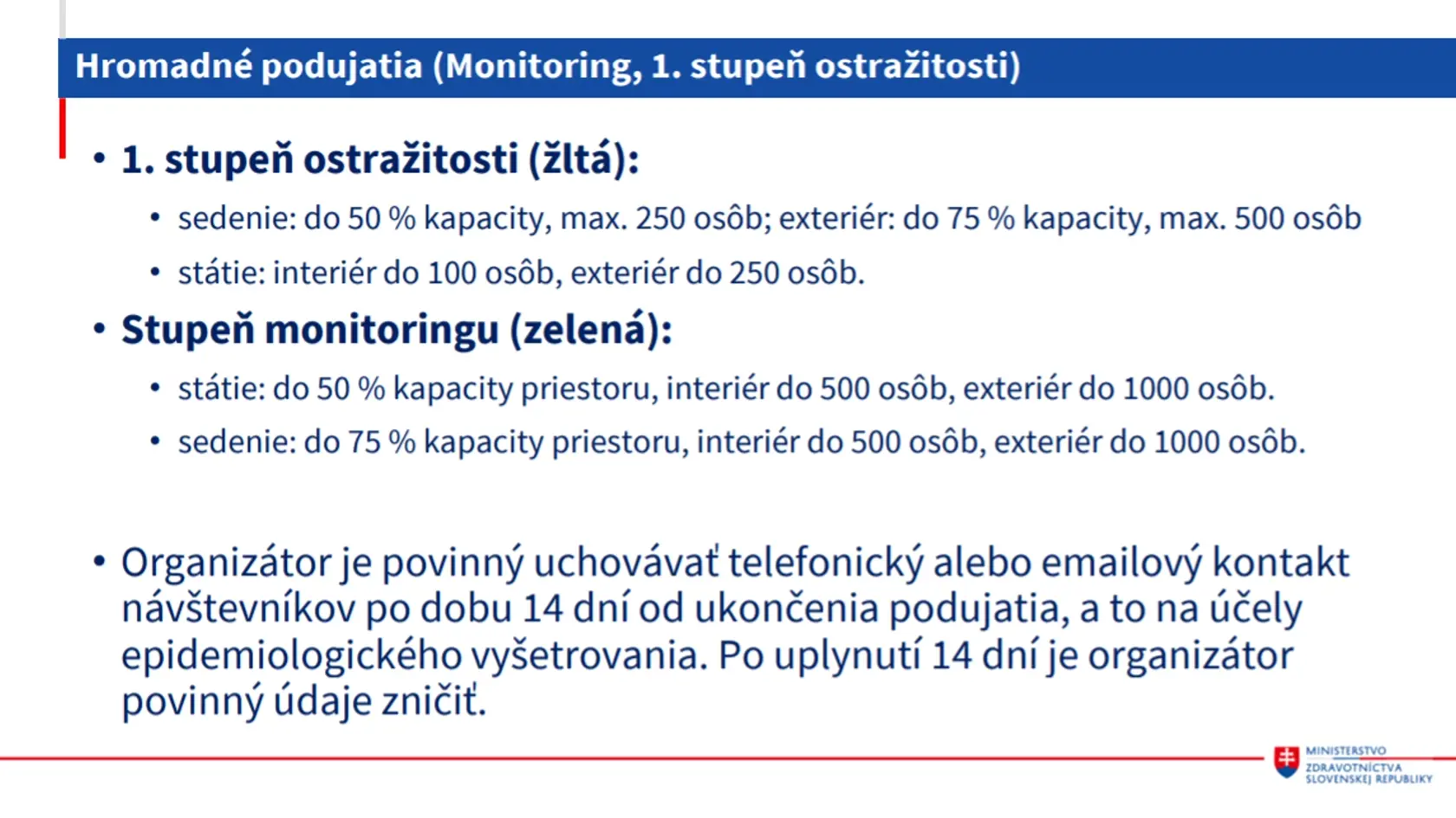 Obrovské uvoľnenie opatrení od pondelka 17.mája 2021.