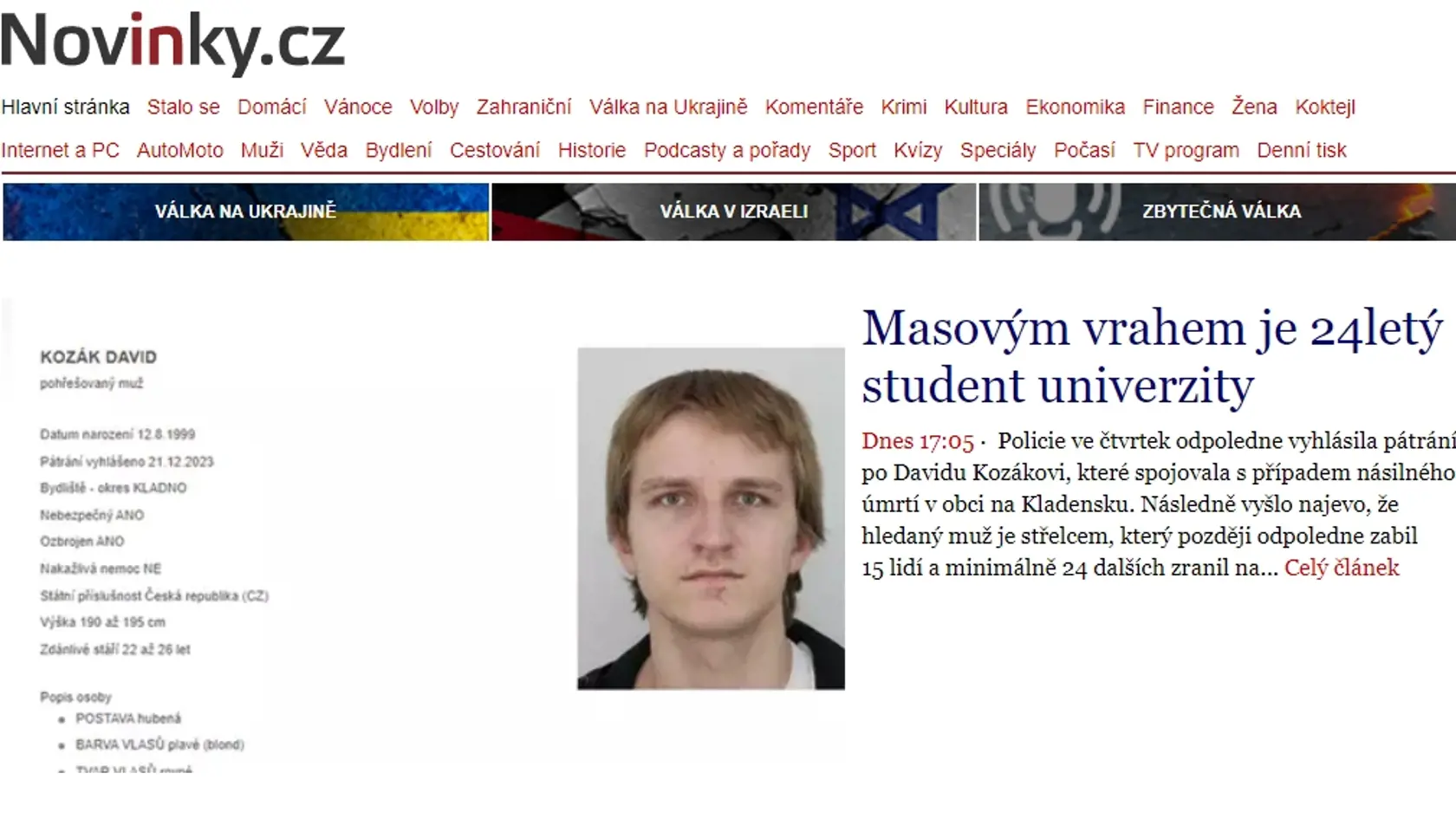 Novinky.cz strelca identifikovali ako Davida Nováka.