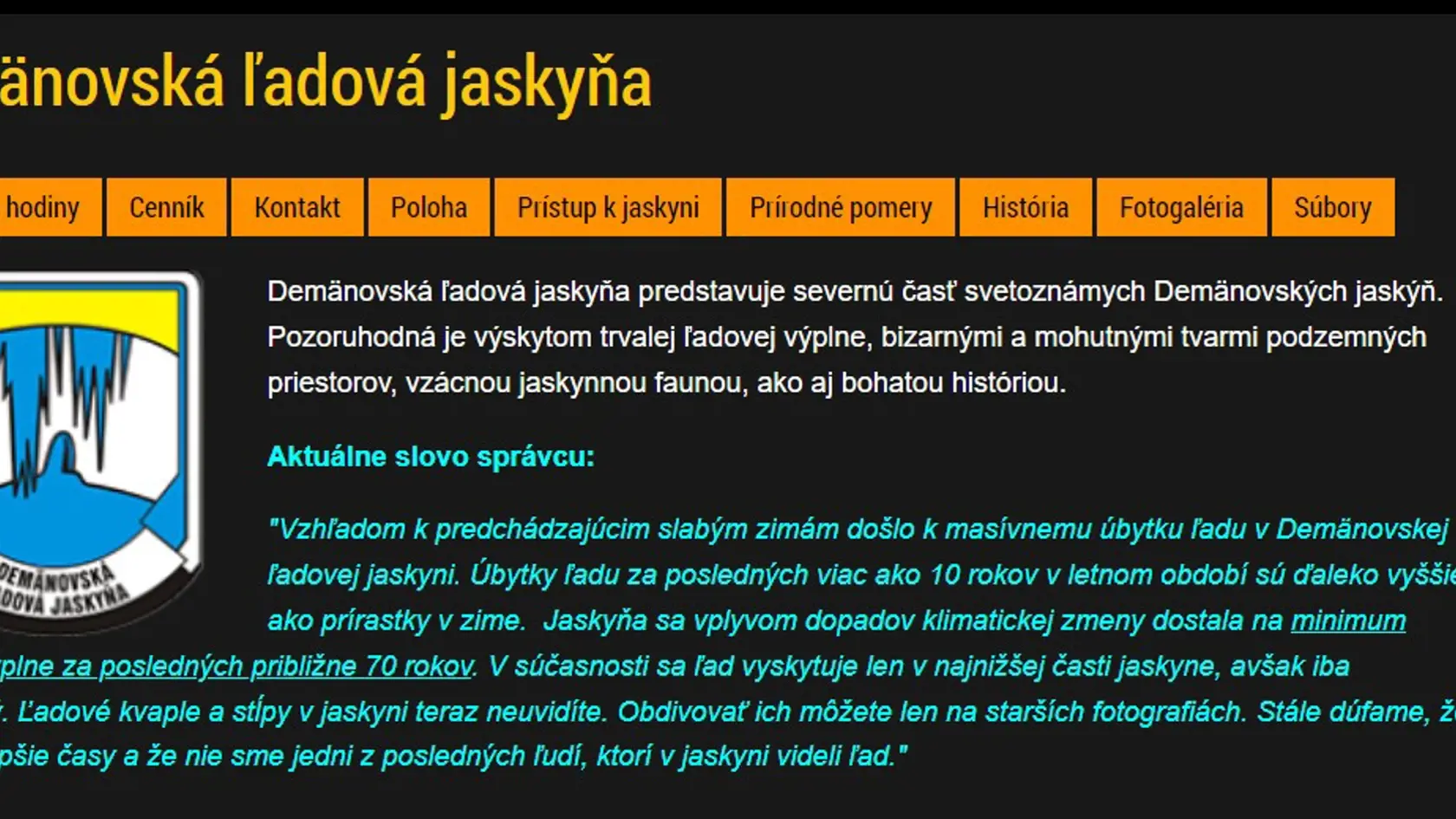 Vyhlásenie správcu jaskyne...