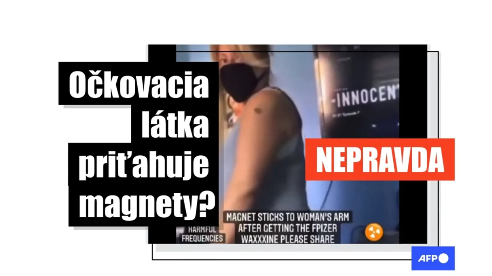 Ľudia "môžu zomrieť aj mesiace po očkovaní", očkovanie je "experiment na ľuďoch", očkovacia látka "bráni mladým ženám otehotnieť", vakcíny "obsahujú bunky potratených embryí". Takéto a mnohé ďalšie tvrdenia sa stali obsahom videa z 18. apríla 2021, ktoré na Facebooku dosiahlo viac ako 30.000 zdieľaní, a to napriek tomu, že tvrdenia v minulosti vyvrátili experti oslovení agentúrou AFP a aj iné fact-checkerské organizácie. TASR na dezinformácie upozorňuje v spolupráci s tlačovou agentúrou AFP. FOT