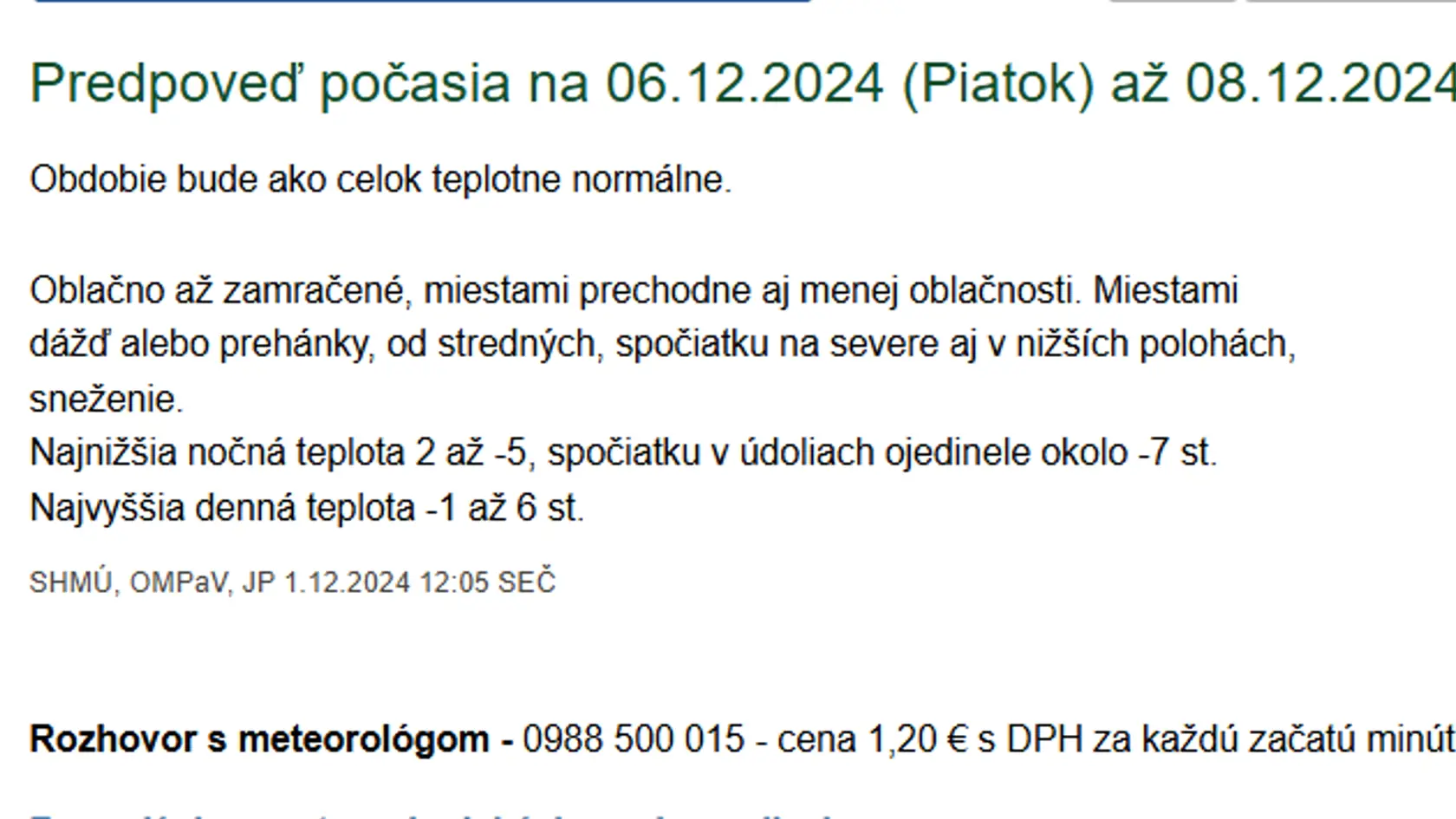 Predpoveď počasia na prvý decembrový týždeň.