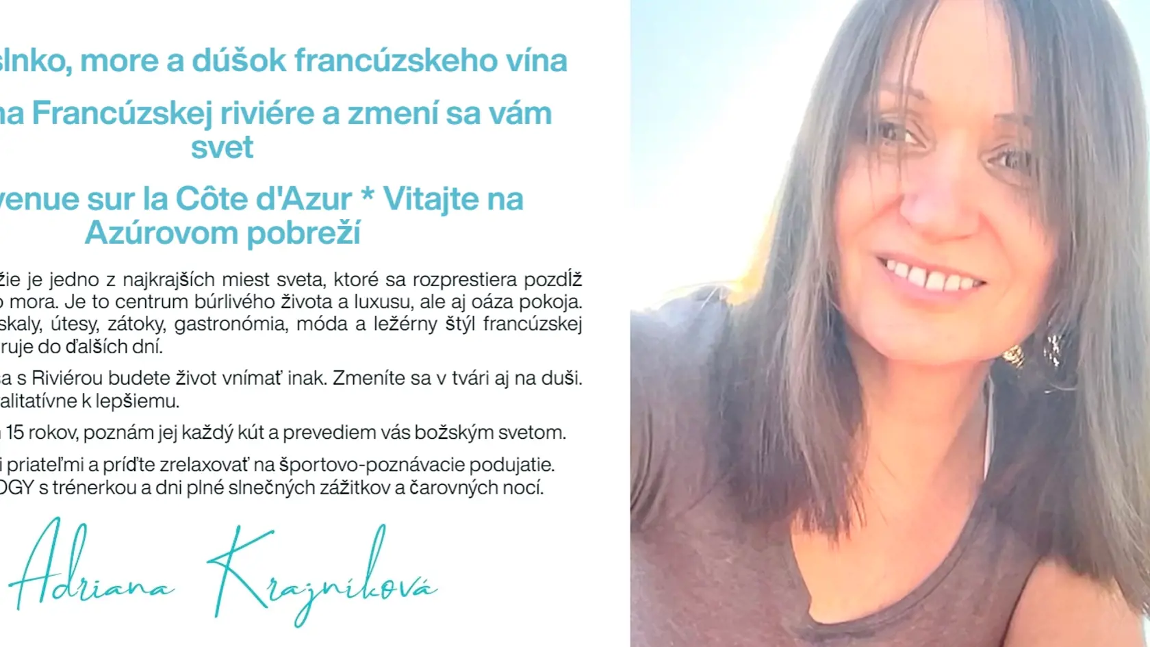 Krajníková si zháňala v lete klientov na sociálnej sieti.