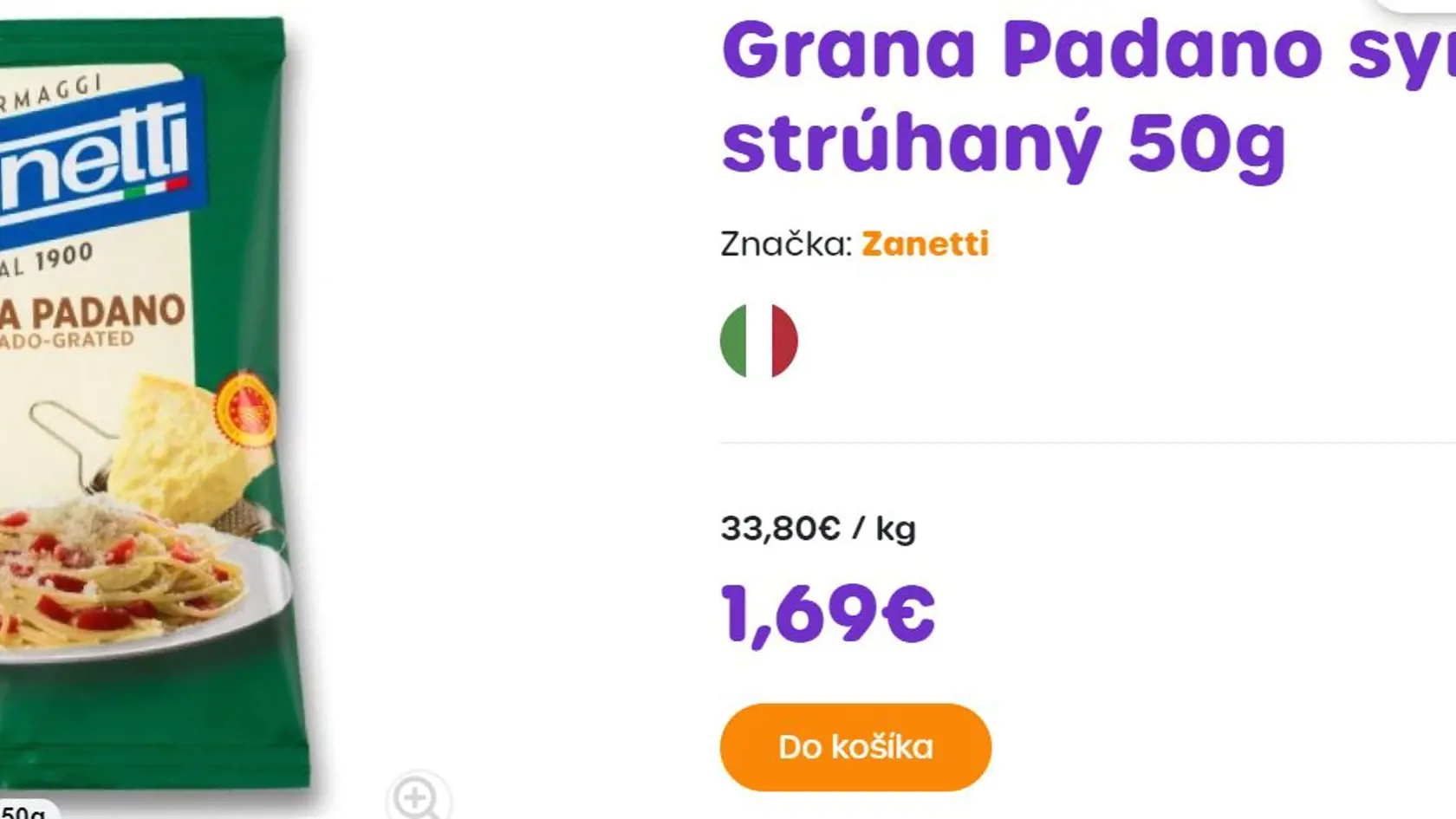 Náhodne sme sa pozreli na podobné produkty u nás. Strúhaný syr "parmezán"najlacnejší stojí 1,69 eur.