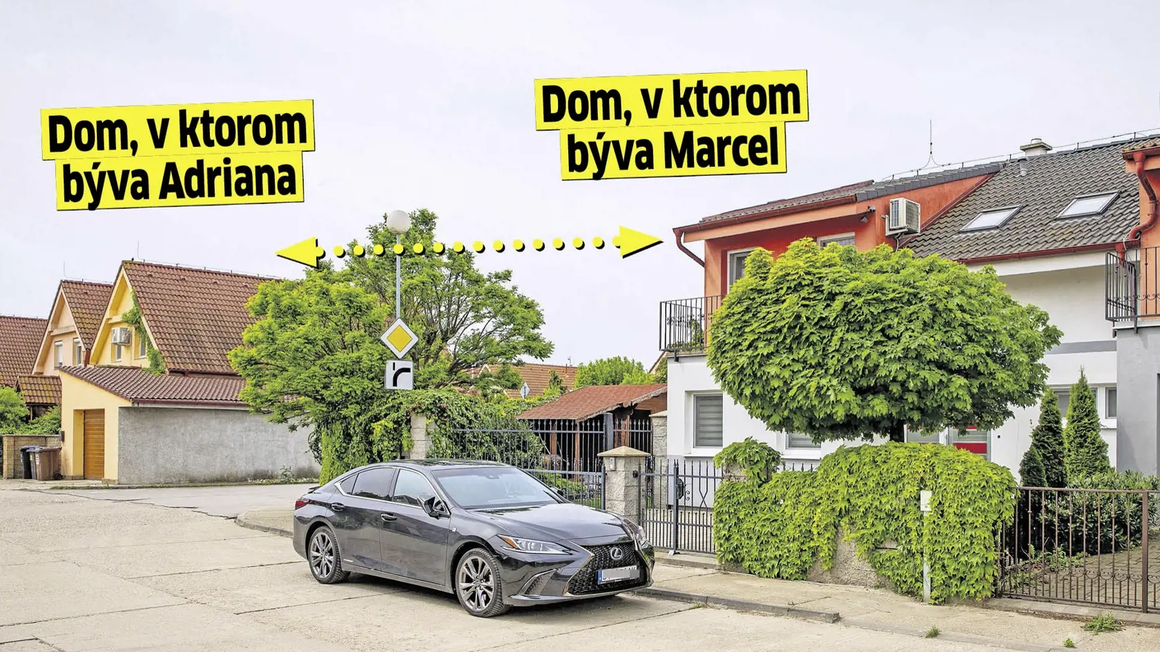 Marcel býva v jednom dome a manželka v druhom.