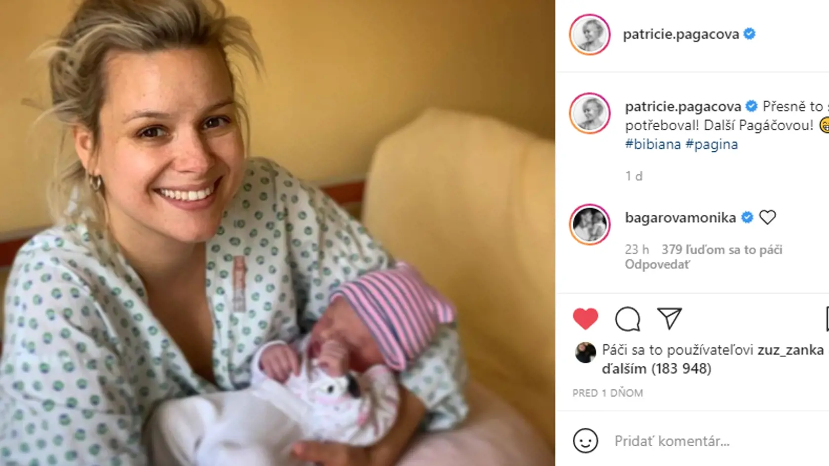 Patricie Pagáčová porodila manželovi dcérku. Dievčatku dali meno Bibiana. "Presne to svet potreboval! Ďalšiu Pagáčovú!" napísala k fotke s dcérkou Paťa.