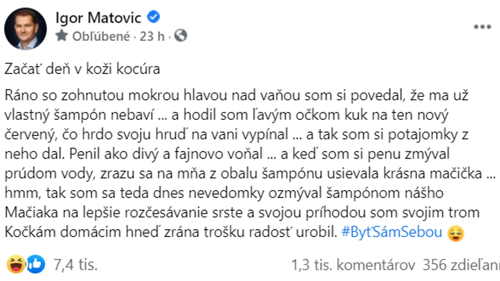 Matovič pobavil svojich fanúšikov, keď prezradil, že si náhodou umyl vlasy šampónom pre mačky...