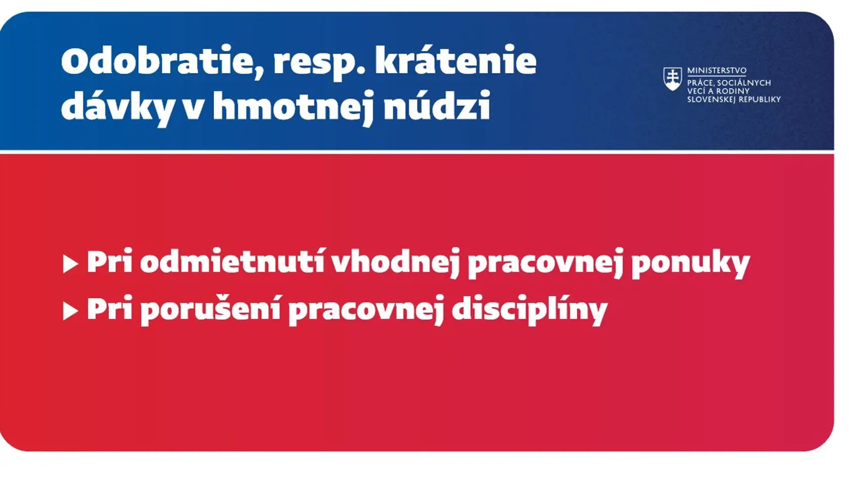 Kedy dávku v núdzi úrad práce odoberie.