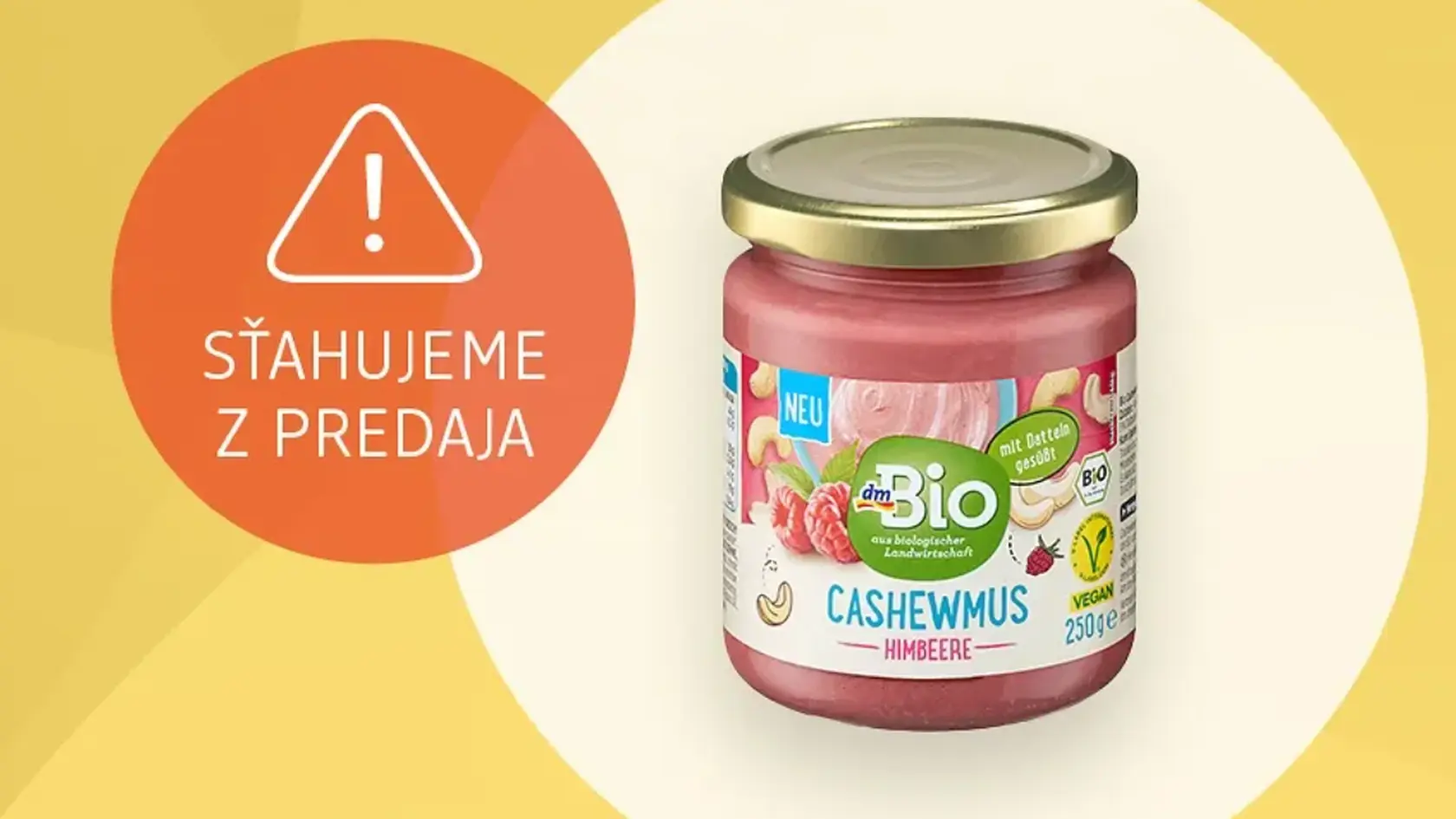 Oznámenie o stiahnutí z predaja: dmBio pasta z kešu a malín, 250 g, s minimálnou dobou trvanlivosti  28. 04. 2026 
