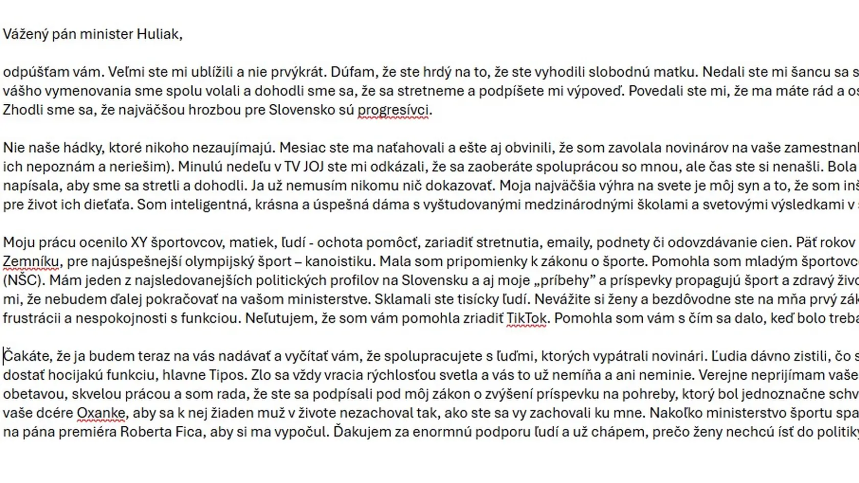 Plné znenie reakcie bývalej poslankyne Romany Tabakovej na padáka, ktorý dostala od nového ministra športu Rudolfa Huliaka tak, ako ho v sobotu 5. apríla 2025, zverejnil denník Nový Čas na svojom webe.