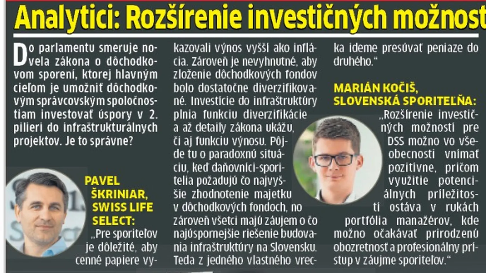 Čo si o využití peňazí z druhého piliera myslia odborníci?