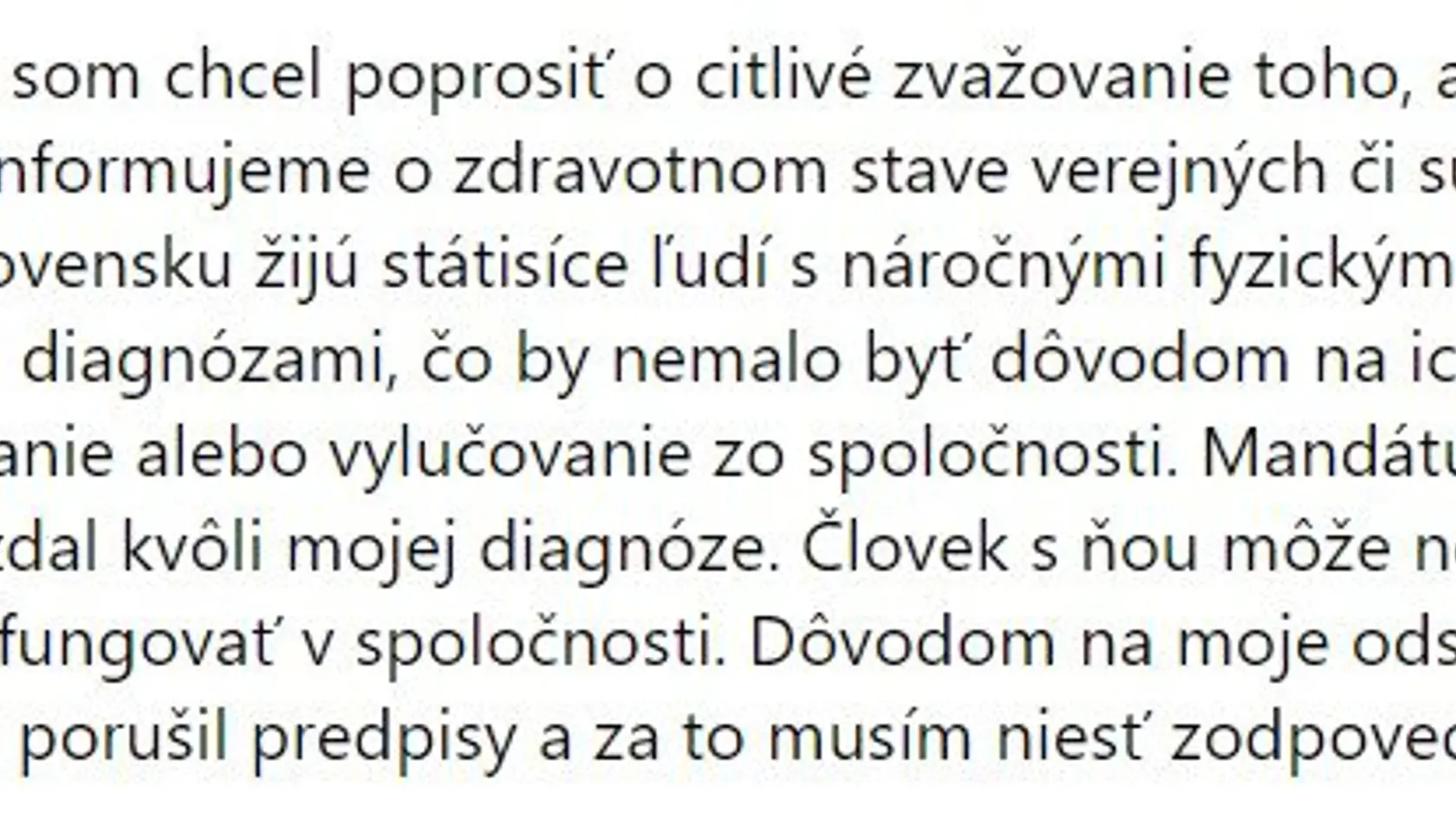 Tretia časť statutu Tomáša Hellebrandta o jeho ochorení.