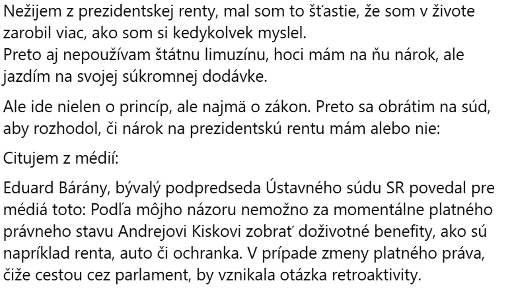 Reakcia Andreja Kisku na zastavenie vyplácania renty.