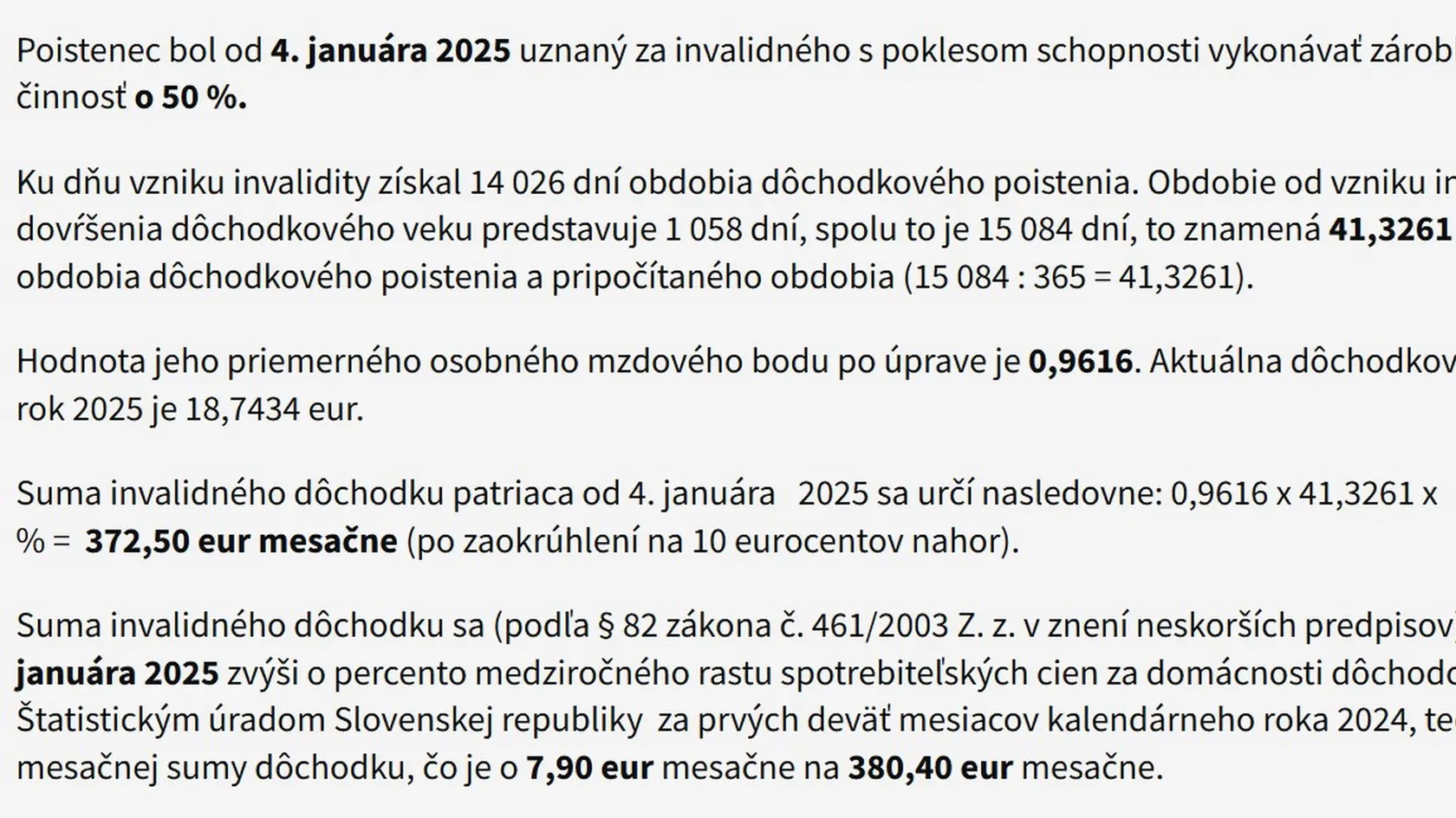 Aká bude suma tejto penzie?