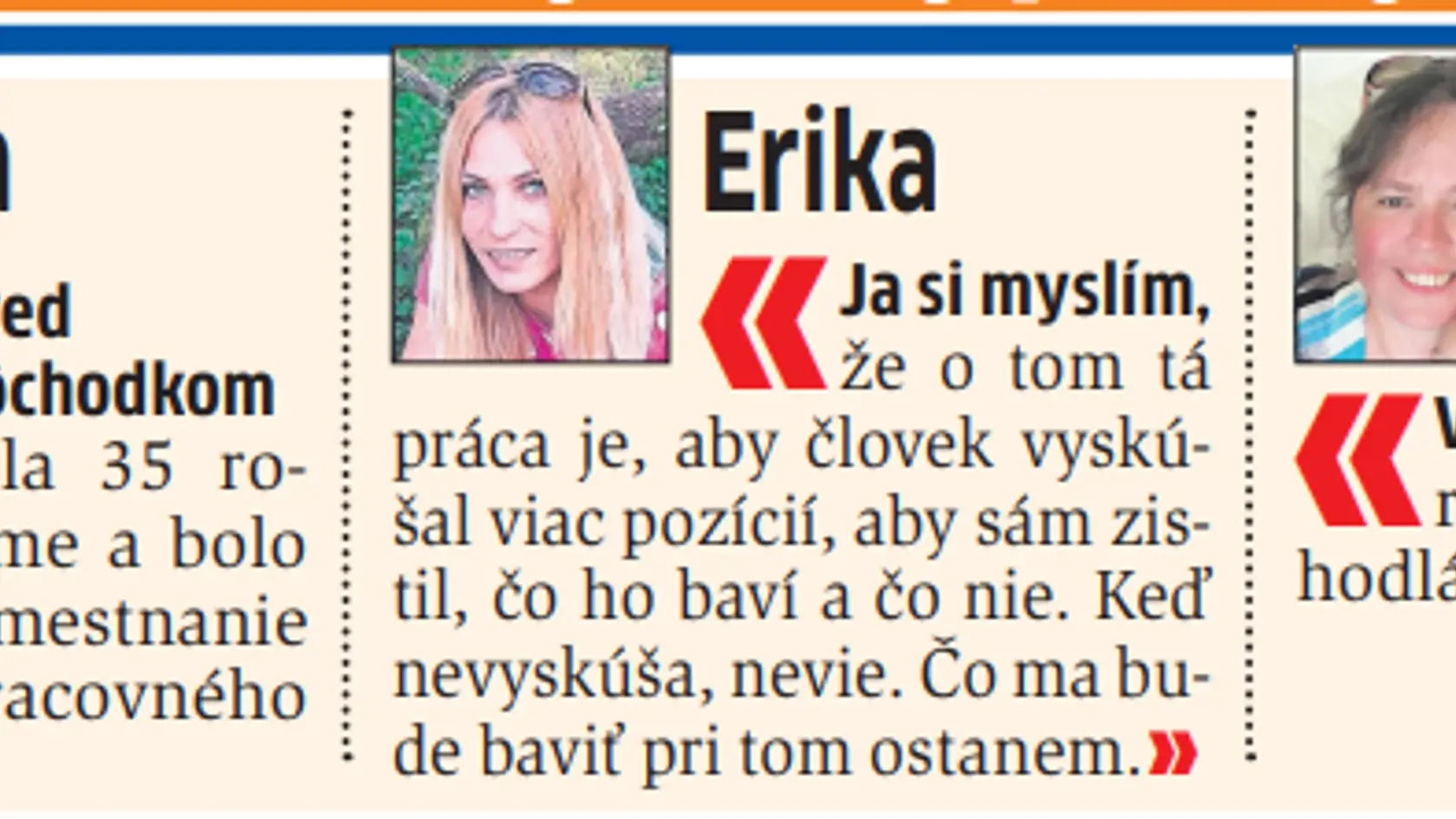 ANKETA: Koľko zamestnaní ste z život vystriedali a prečo dnes mladí častejšie menia práce?