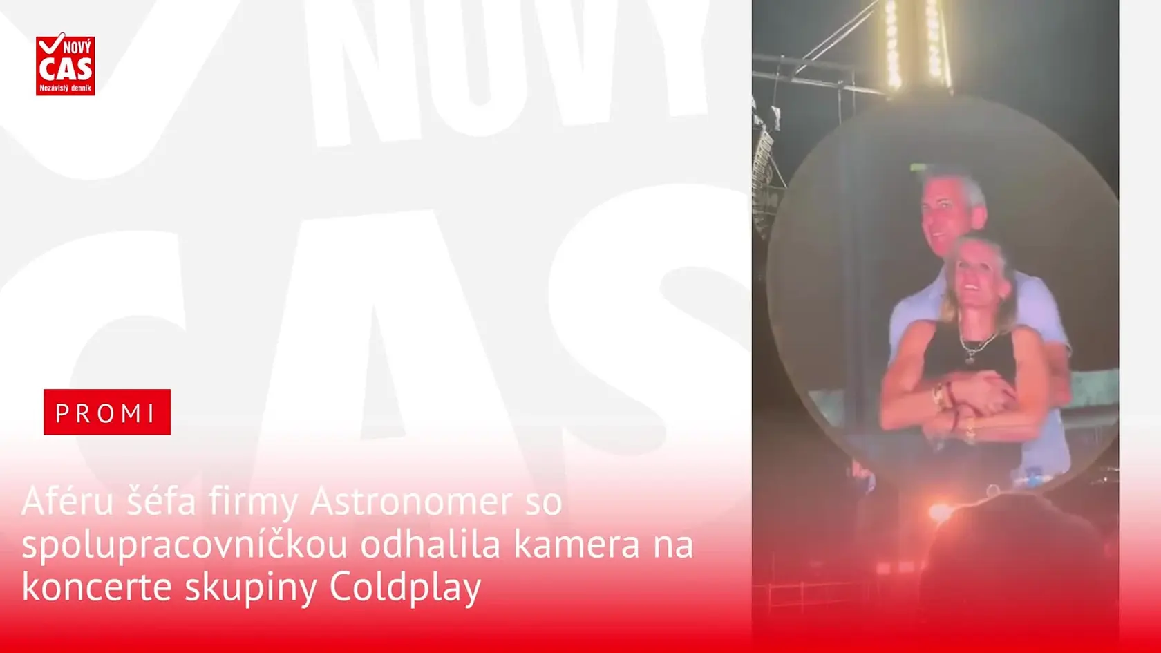 Kamera na koncerte Coldplay odhalila aféru šéfa firmy Astronomer so spolupracovníčkou!