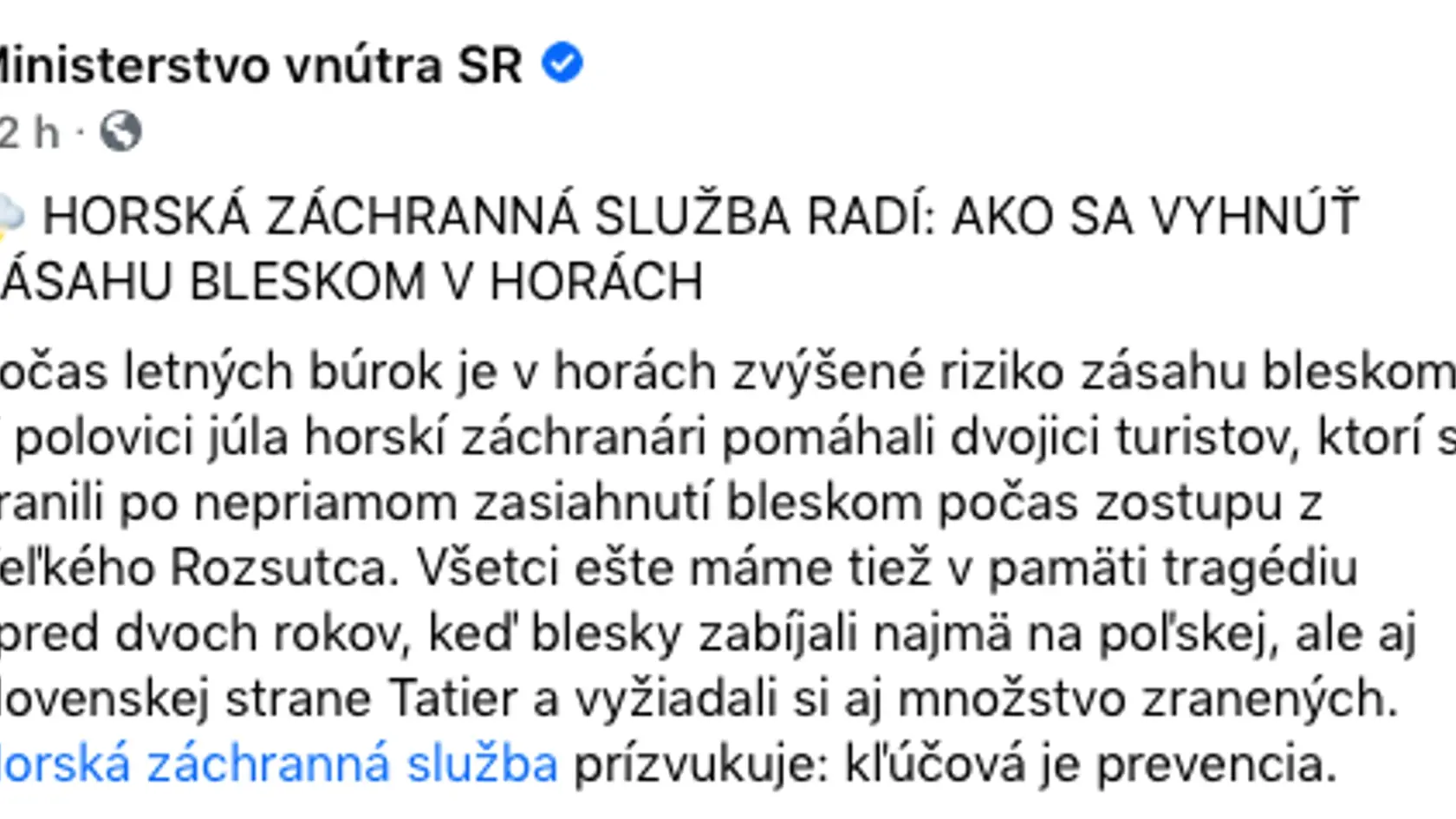 Horská služba odporúča, ako sa čo najlepšie vyvarovať bleskom v horách.
