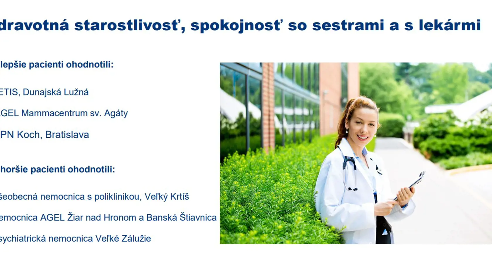 A čo zdravotná starostlivosť?