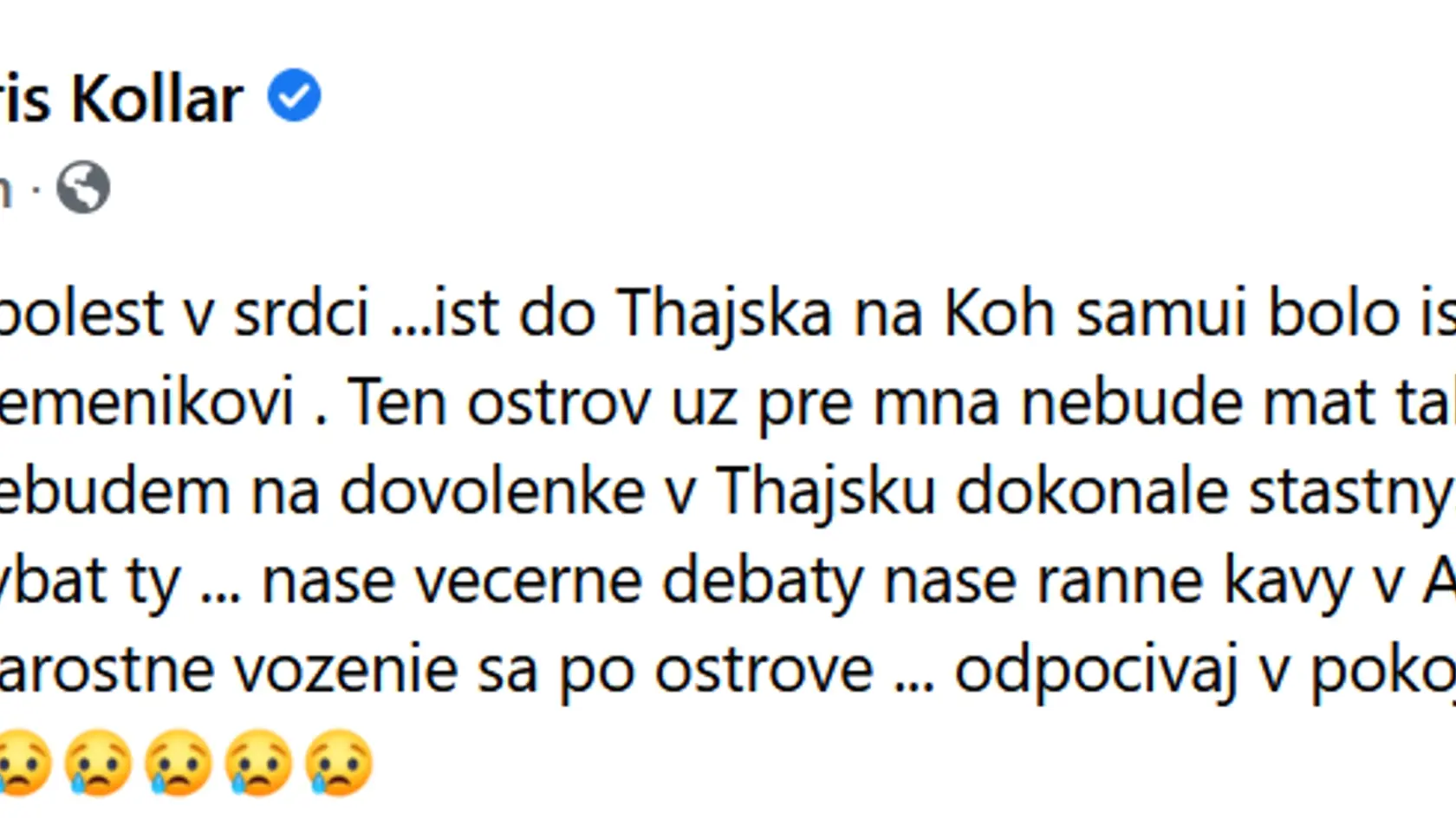 Boris Kollár smúti za svojím zosnulým priateľom Vladimírom Remeníkom.