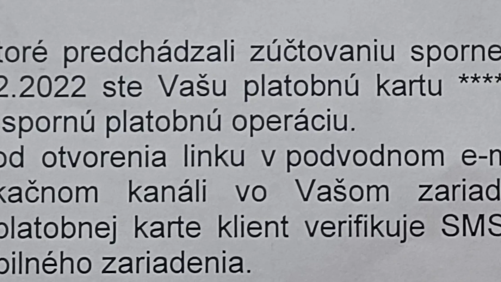 Vyjadrenie a stanovisko banky k celej situácii. Diana na základe toho podala odvolanie a žiada o ďalšie prešetrenie cele situácie. Ani po dvoch mesiacoch však odpoveď zatiaľ nemá.