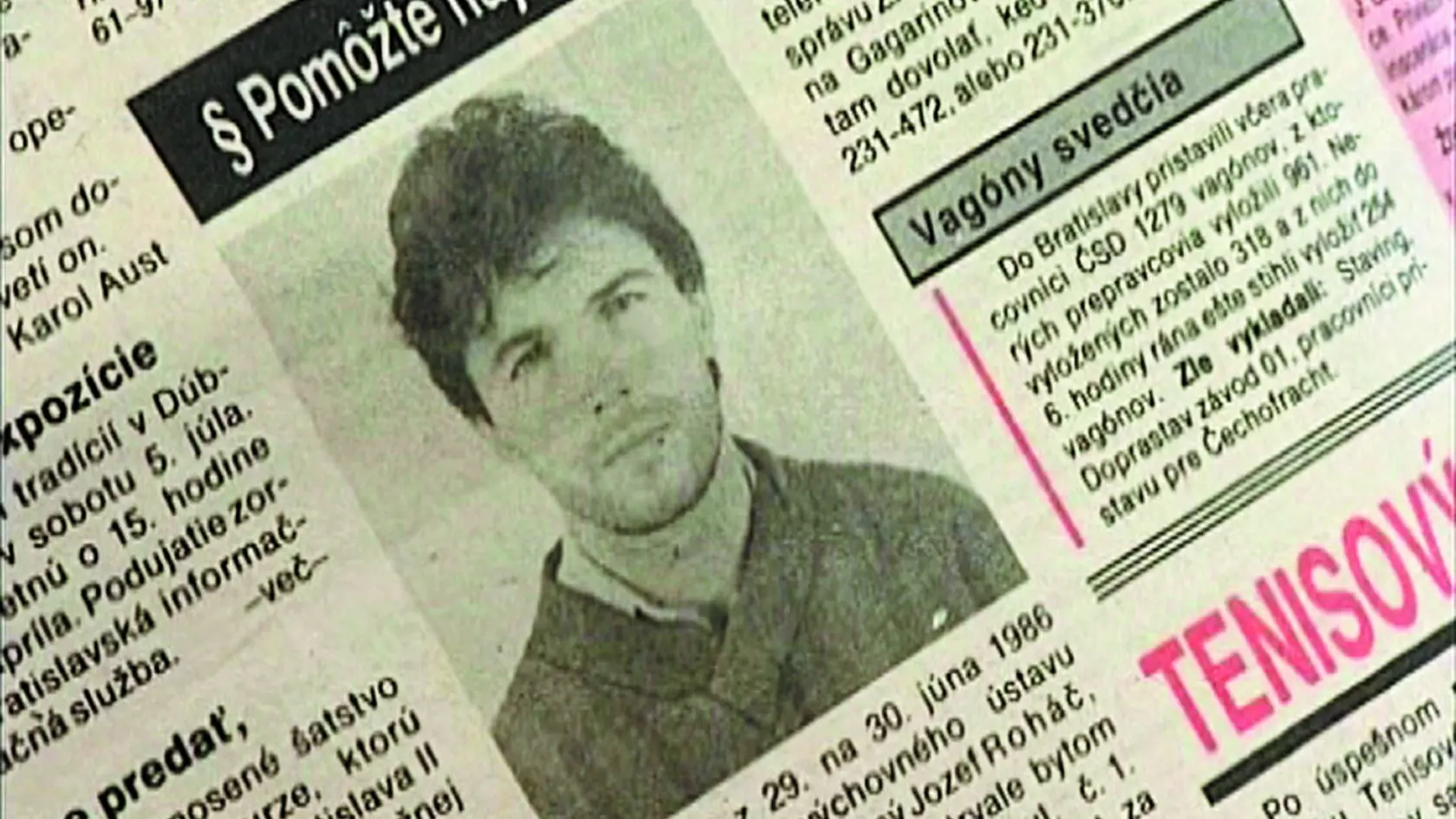 Po úteku z Ilavy v roku 1986 hľadali Jozefa Roháča po celom Československu.