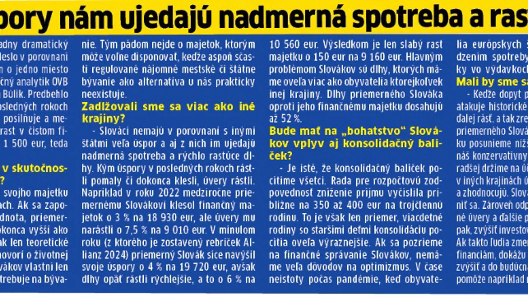Kde končia naše úspory?