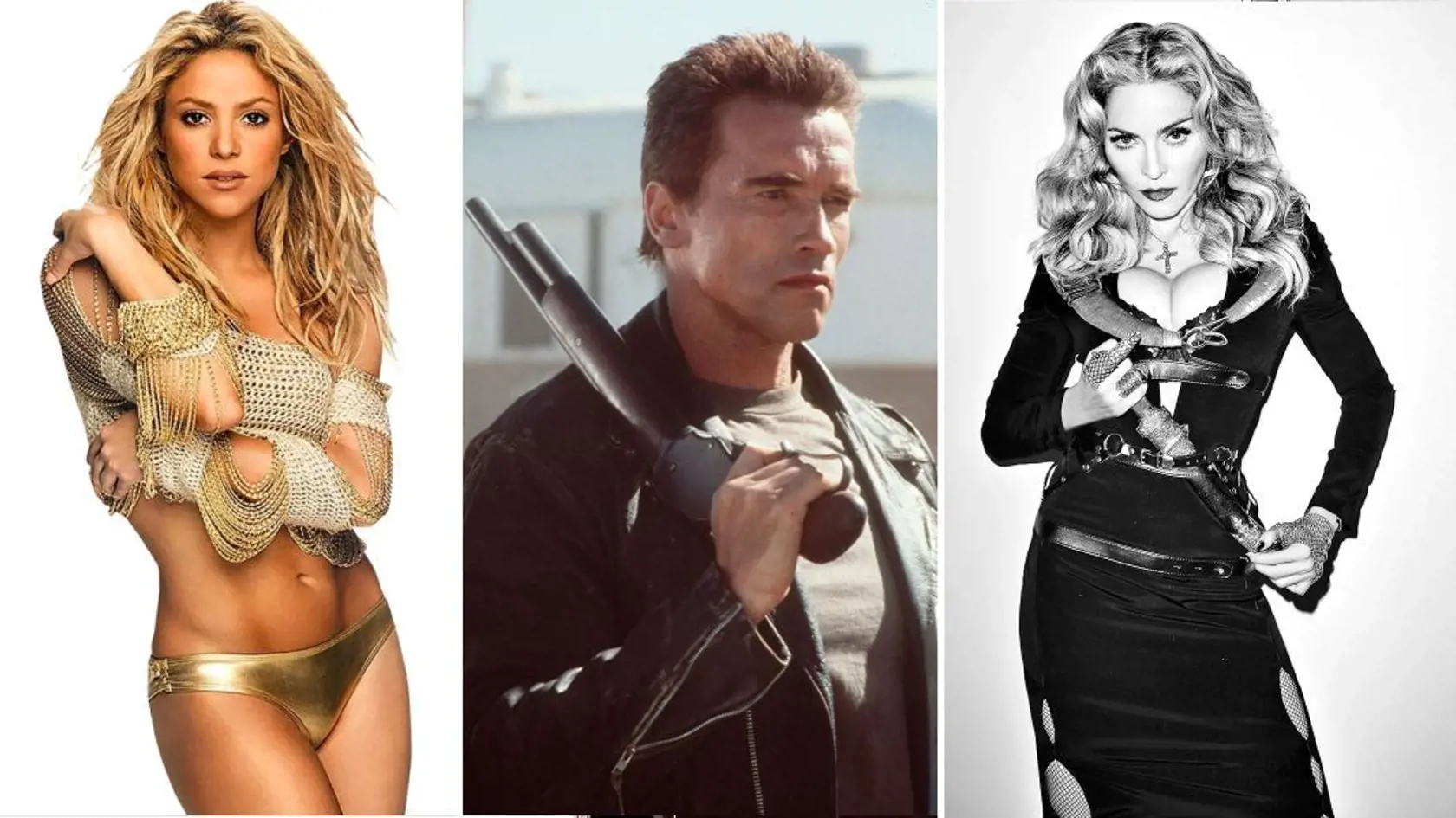 Shakira, Arnold Schwarzenegger, Madonna