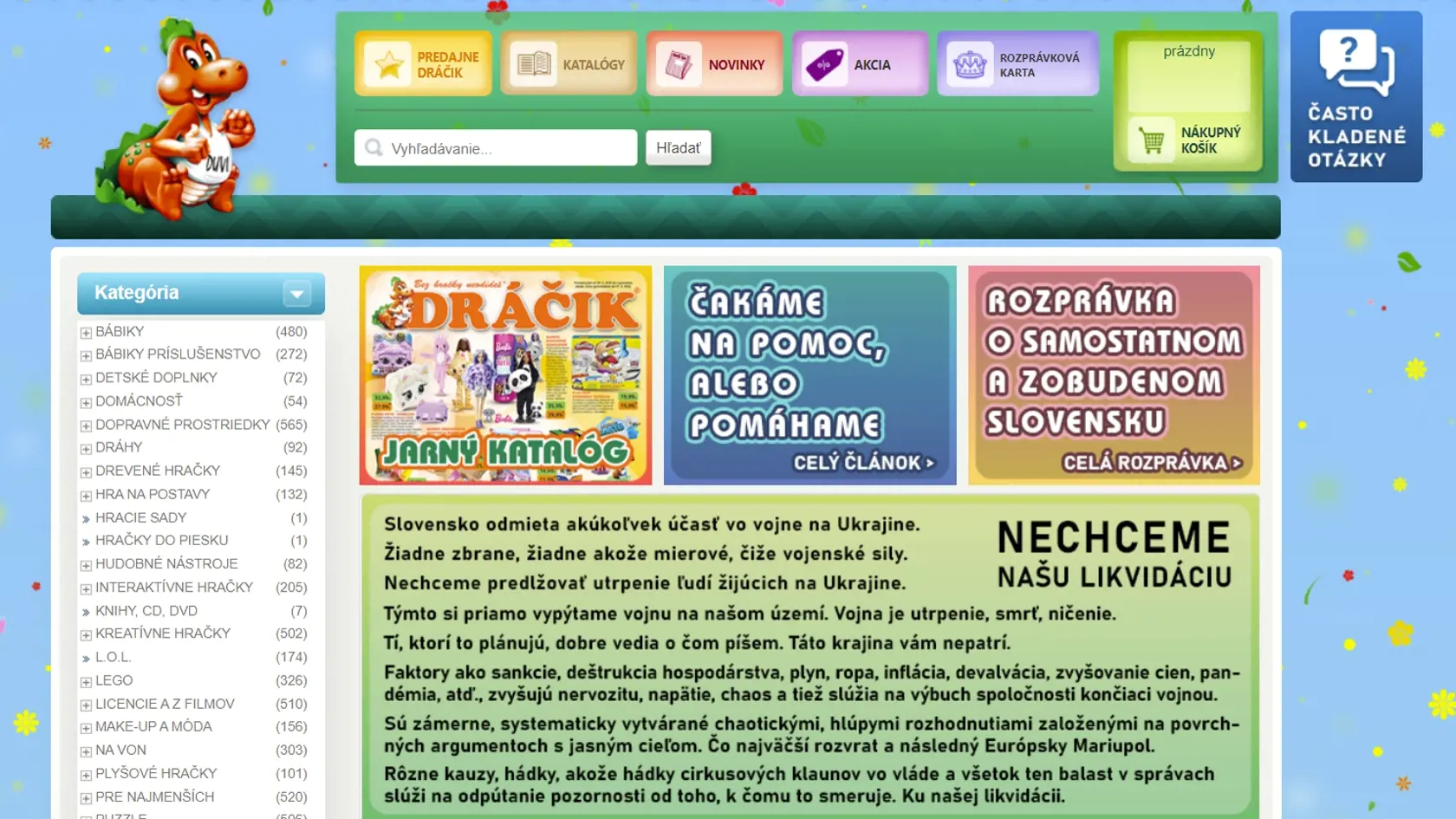 Bannery miešajúce do predaja hračiek politiku sa už stali pre spoločnosť charakteristické.