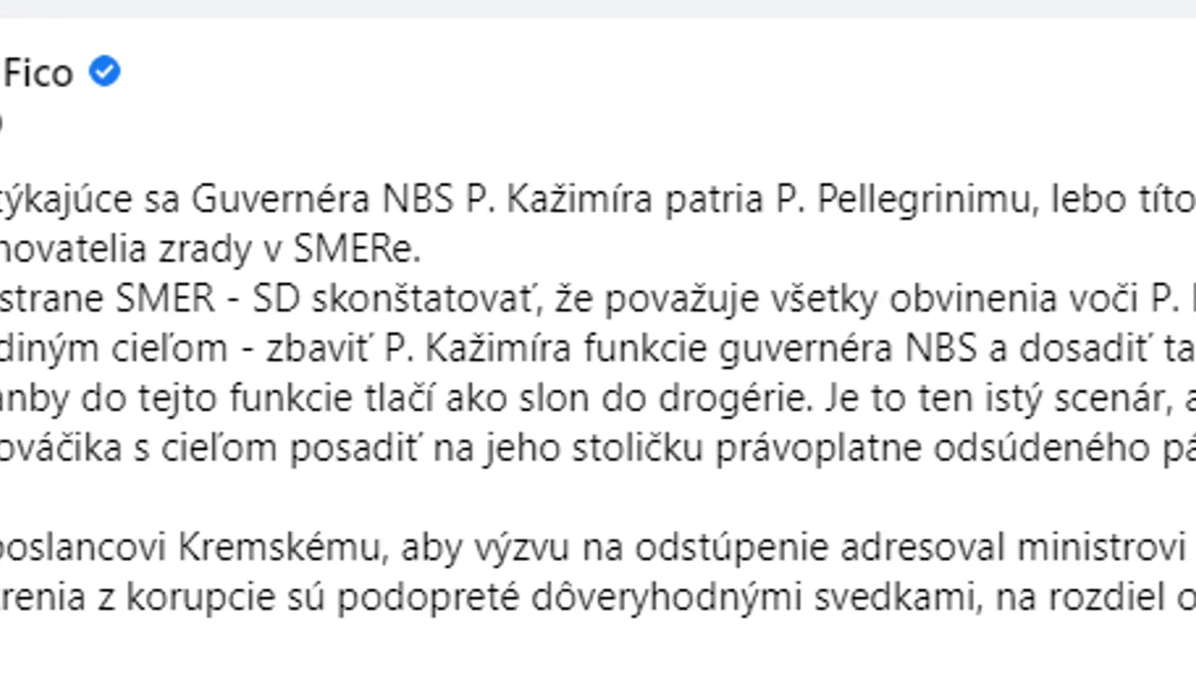 Status Roberta Fica k odvolaniu Petra Kažimíra.