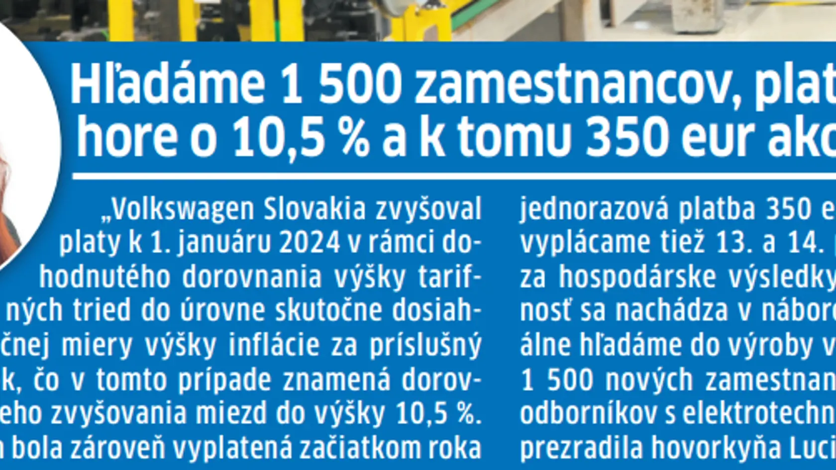 Volkswagen: Hľadáme 1 500 zamestnancov, platy išli hore o 10,5% a k tomu 350 eur ako bonus