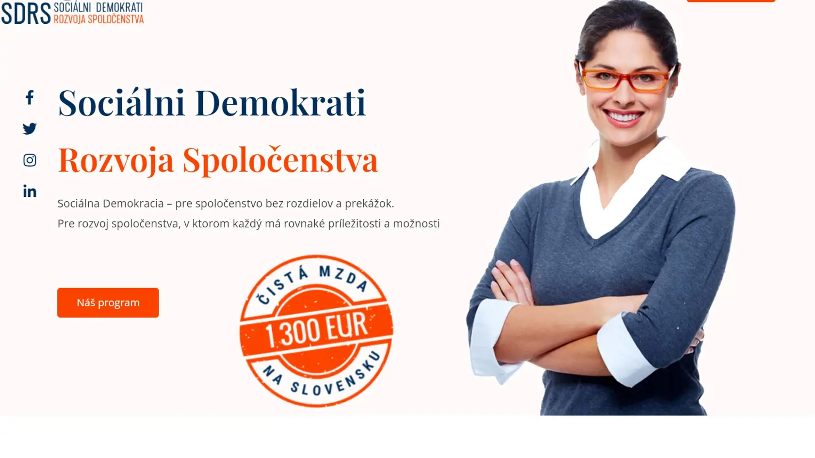 Sociálni Demokrati Rozvoja Spoločenstva vsadili na krásnu ženu, ktorá je na ich titulnej webovej stránke. Veľa informácií sa ale na ich stránke nedozviete.