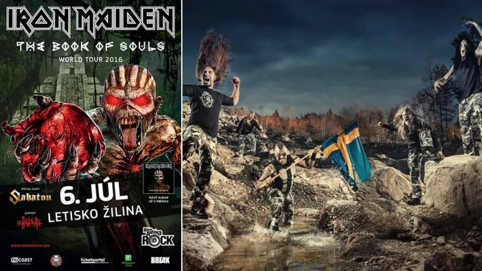 Najväčší koncert tohto roka na Slovensku sa bude konať 6. júla 2016 na letisku v Žiline. Iron Maiden účasťou podporia aj mladíci The Raven Age a kapela Sabaton.