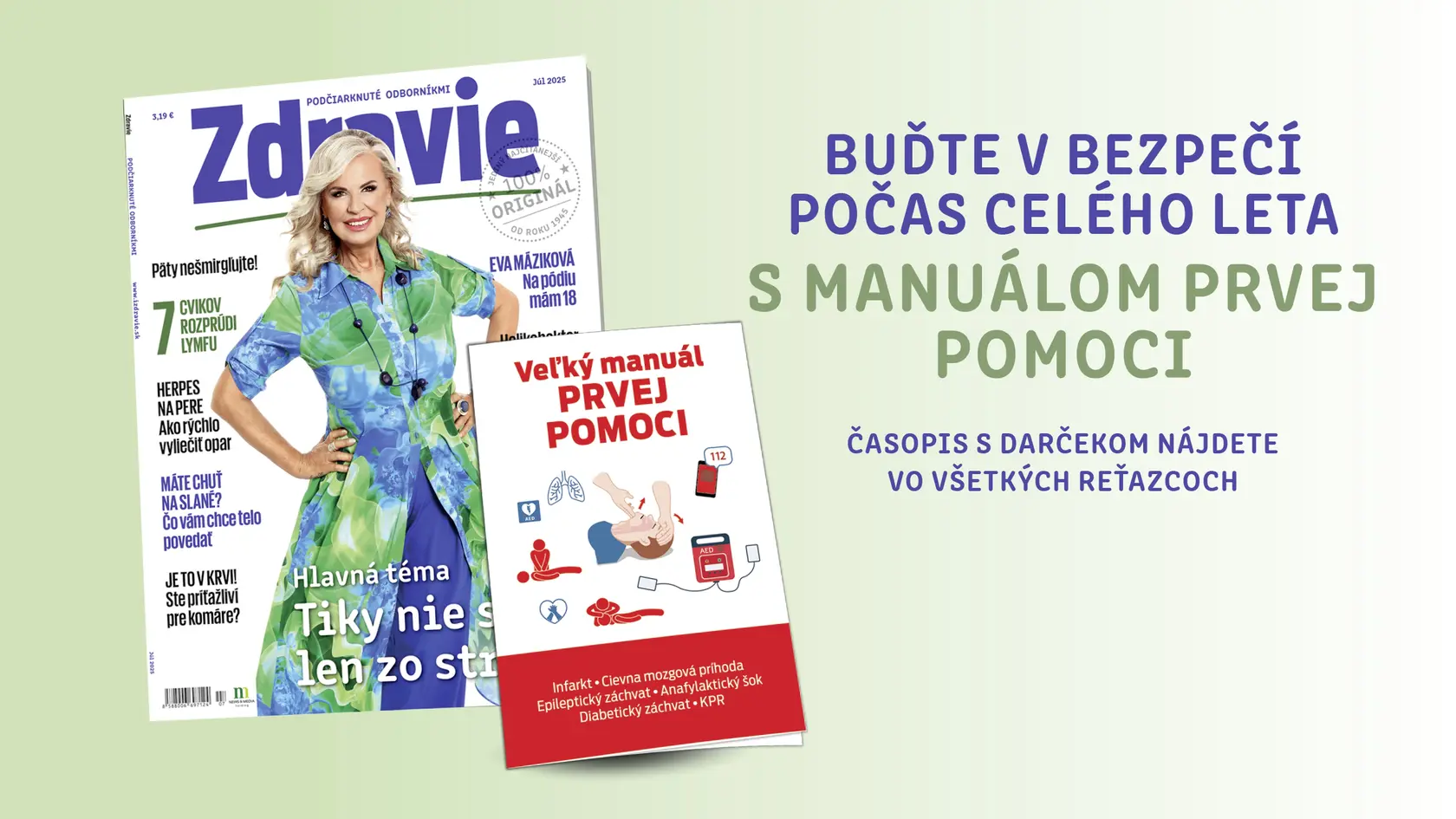 Nové, júlové vydanie časopisu Zdravie je už v predaji.