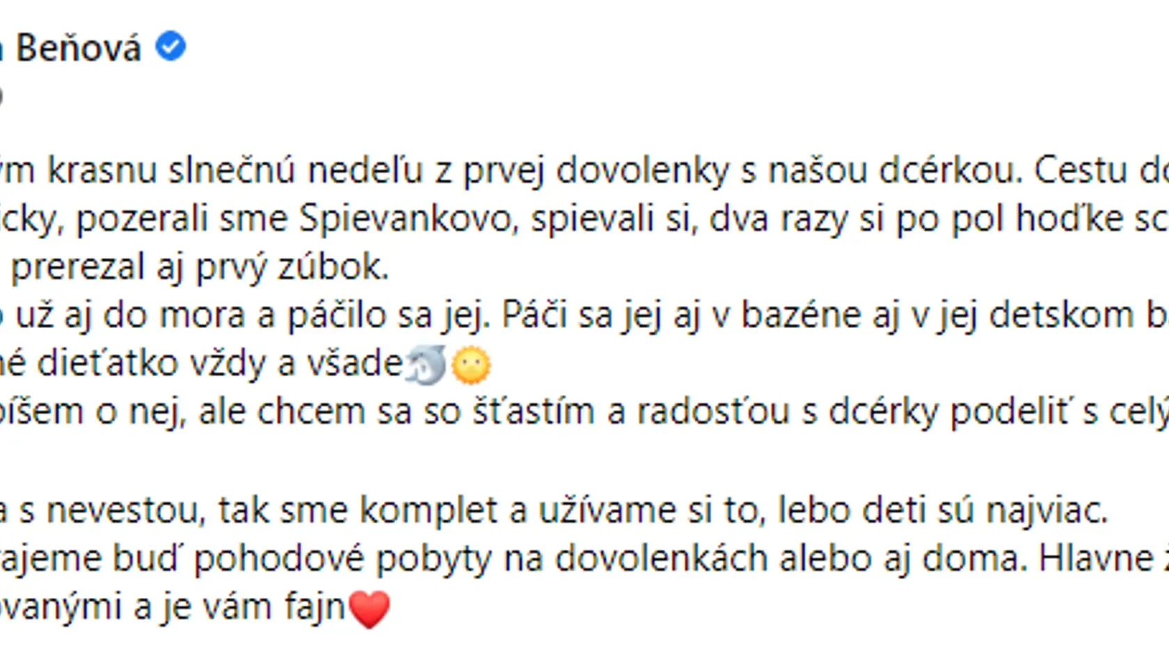Europoslankyňa Monika Beňová na sociálnej sieti opísala prvú spoločnú dovolenku.