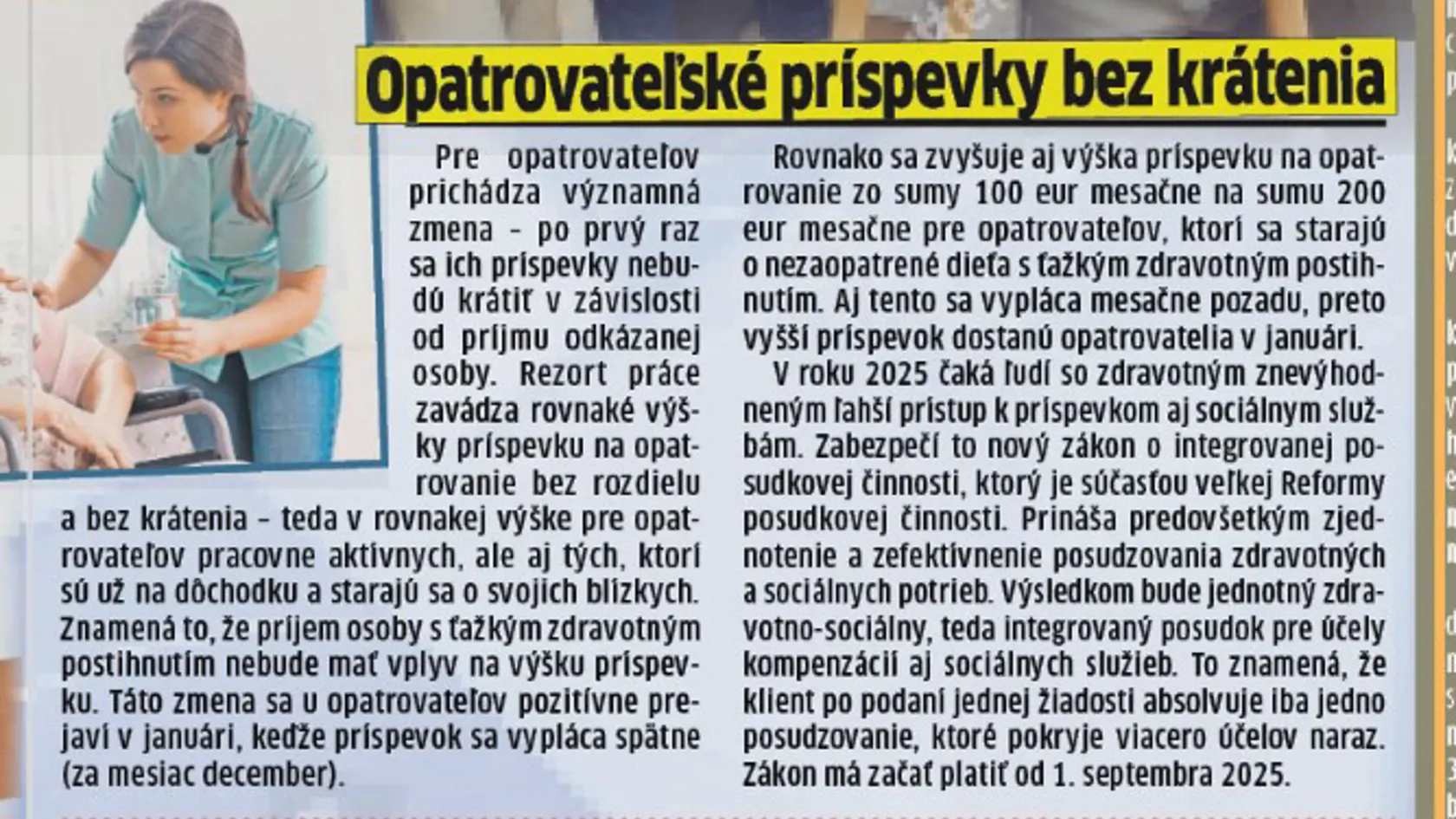 Zmeny nastanú aj pre opatrovateľov.