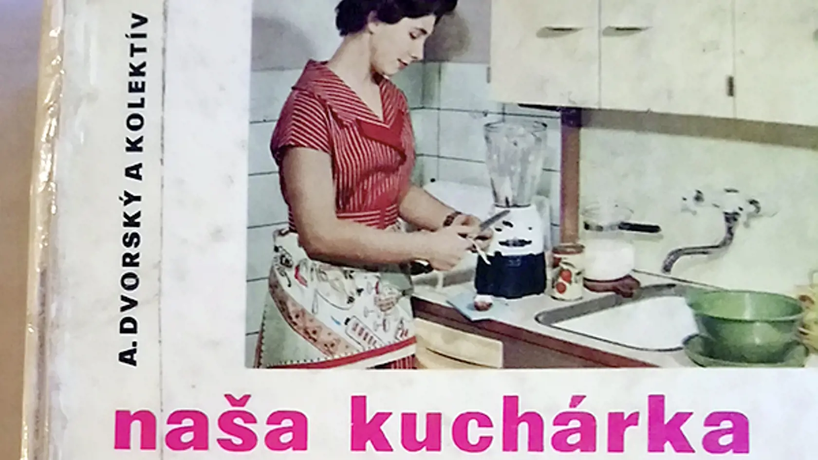 Kuchárska kniha našich mám.